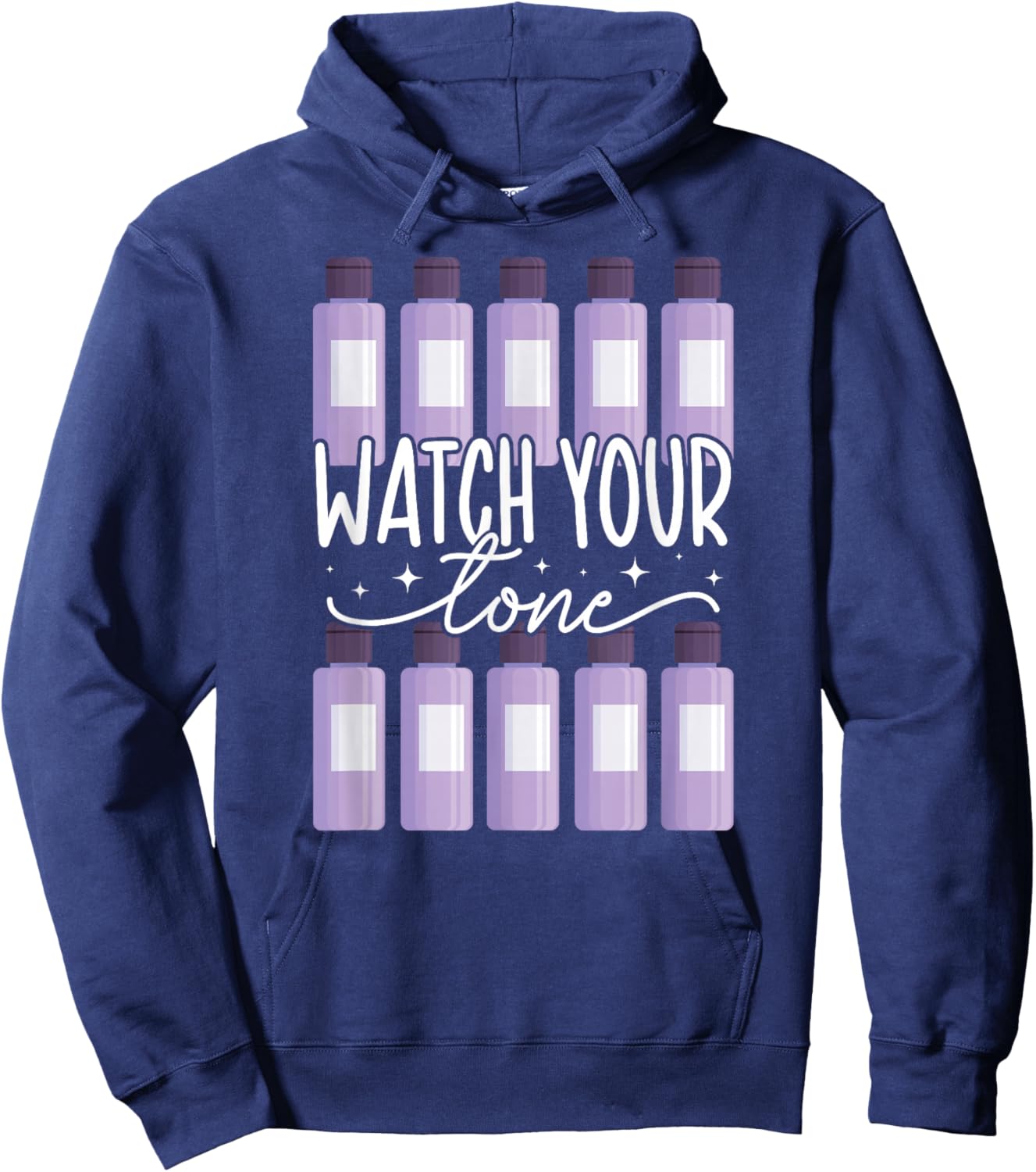 Watch Your Tone Hair Stylist Hair Dresser Hairstylist Hoodie - Hoodie | Navy