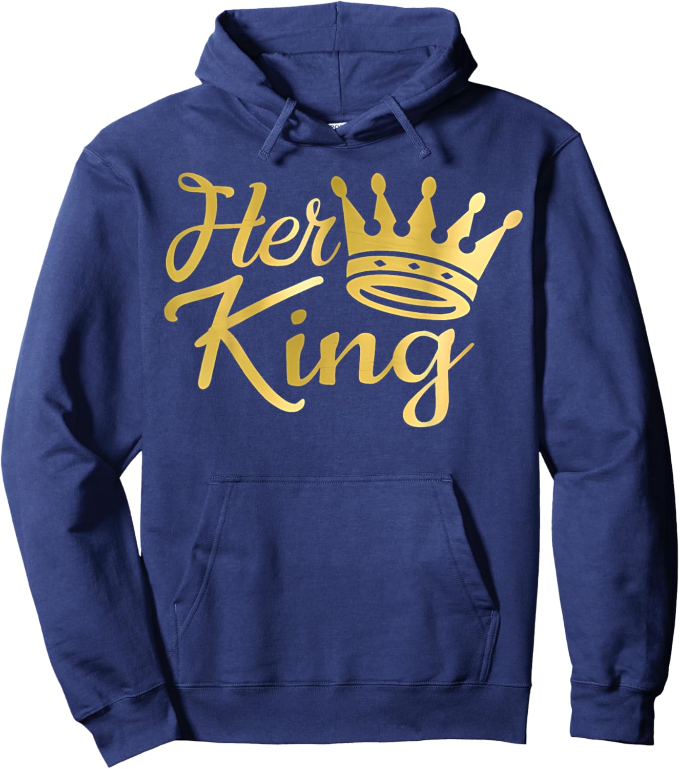 Funny Her King and His Queen Couple Matching Hoodie - Hoodie | Navy