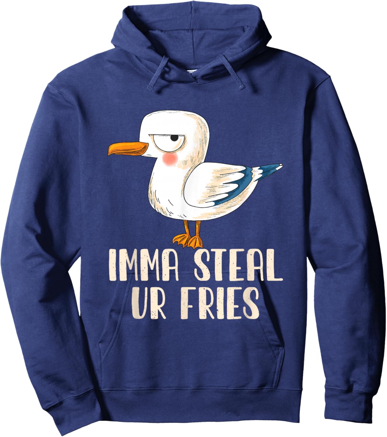 Funny Bird Lover Animal Seagull Bird Imma Steal Ur Fries Hoodie - Hoodie | Navy