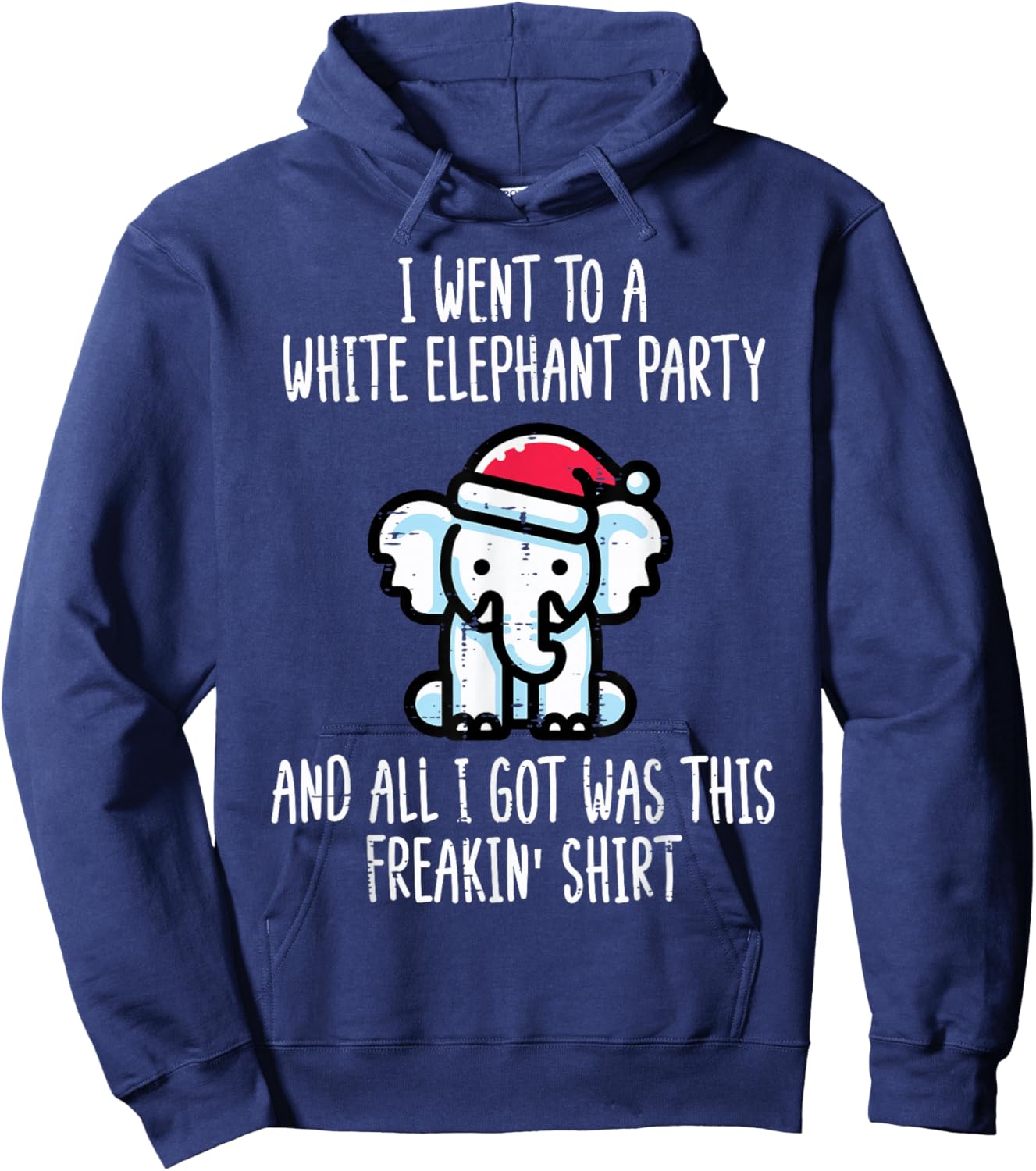 Christmas Went to White Elephant Party Xmas Men Women Kids Hoodie - Hoodie | Navy