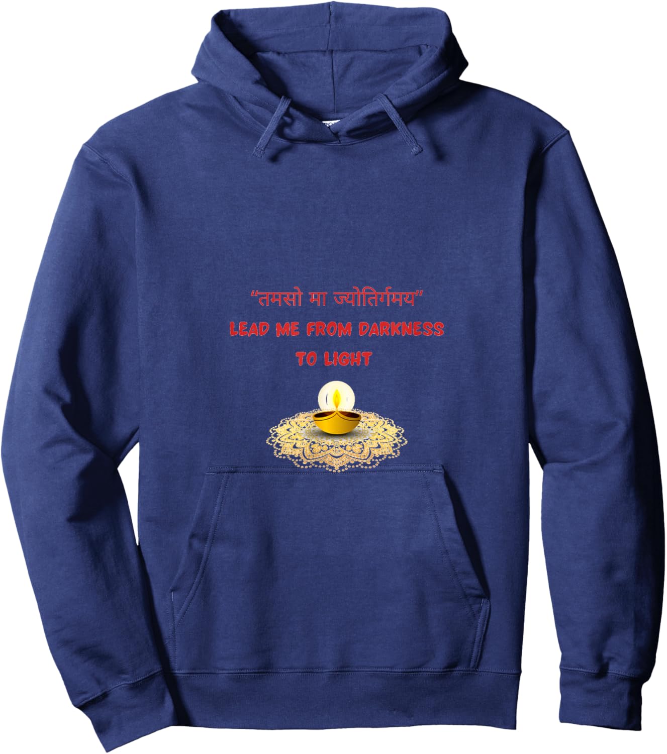 Lead me from Darkness to Light - Diwali Hoodie - Hoodie | Navy