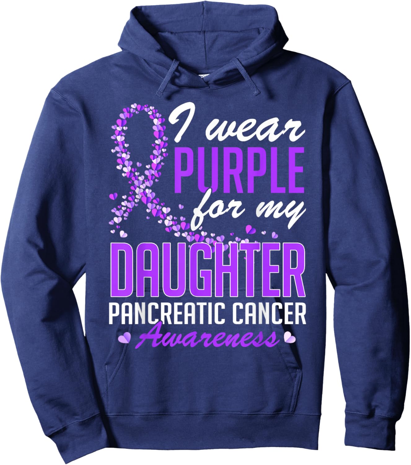 I Wear Purple for My Daughter Pancreatic Cancer Awareness Hoodie - Hoodie | Navy