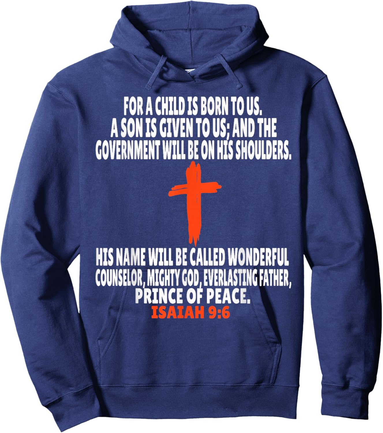 Isaiah 9:6 Bible Verses Scripture Hoodie - Hoodie | Navy