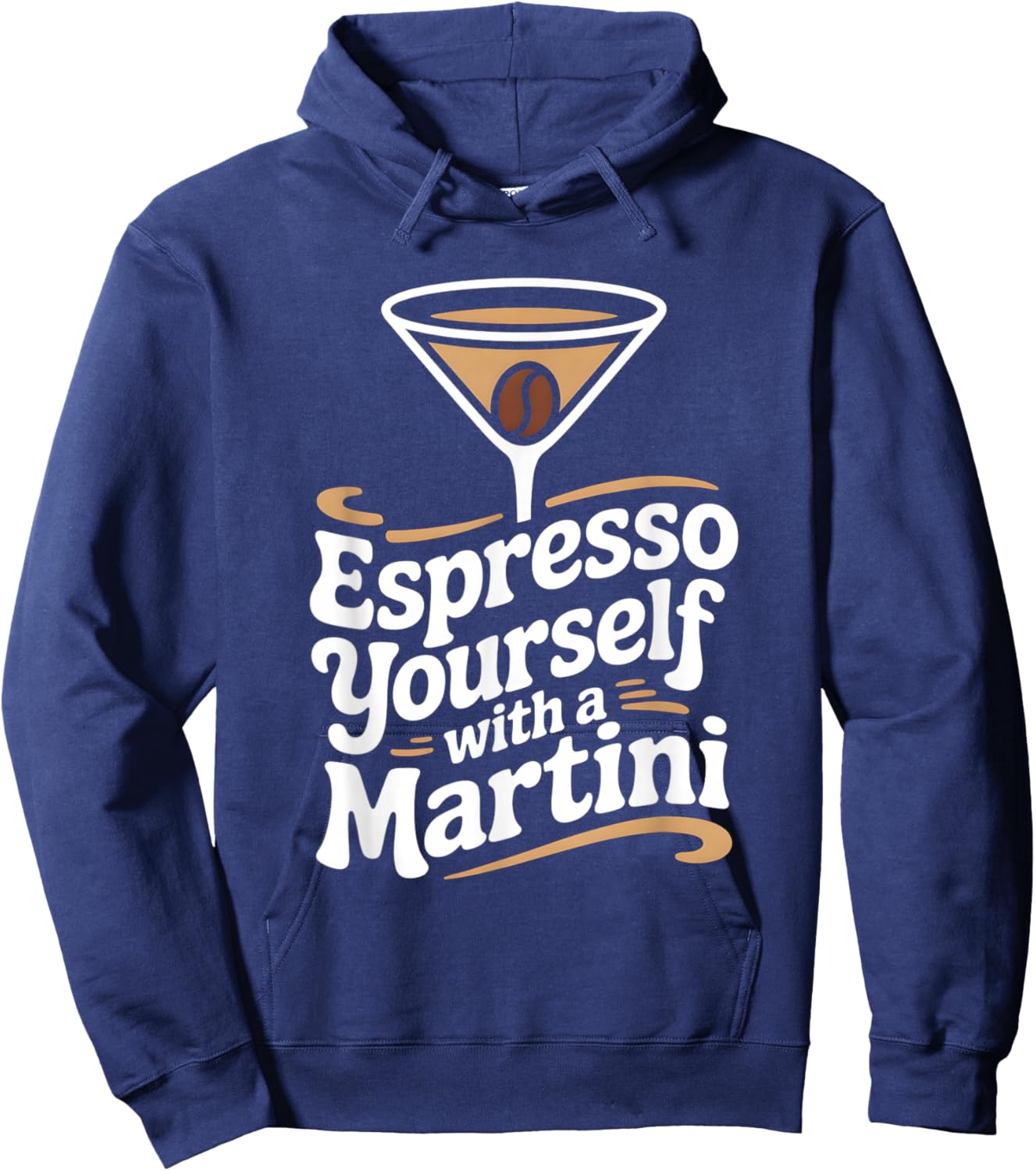 Fun Espresso Yourself with A Martini Coffee Cocktail Hoodie - Hoodie | Navy