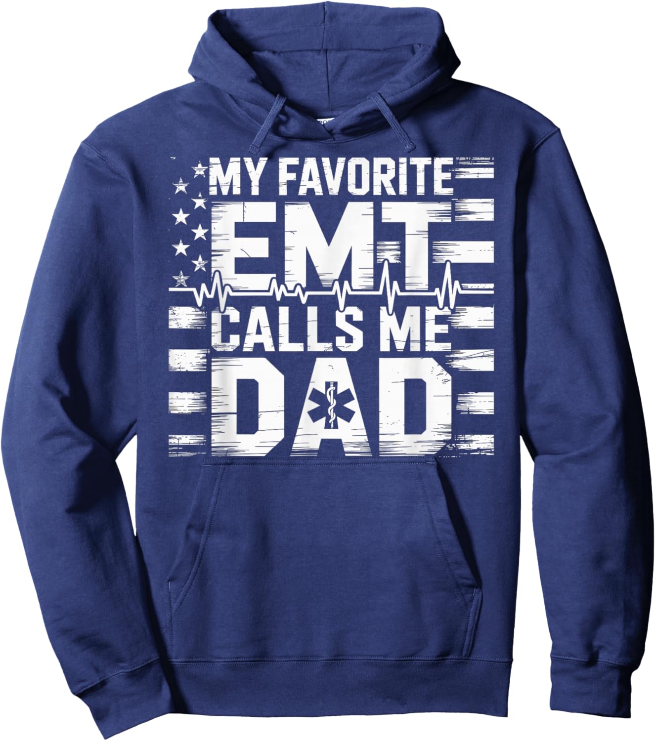 EMT Dad My Favorite EMT Calls Me Dad Hoodie - Hoodie | Navy