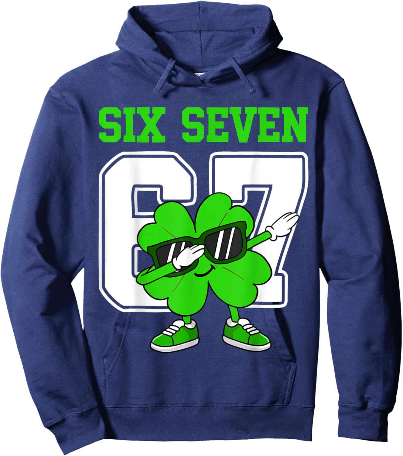 Boys St Patricks Day Dabbing Shamrock Clover 67 Six Seven Hoodie - Hoodie | Navy