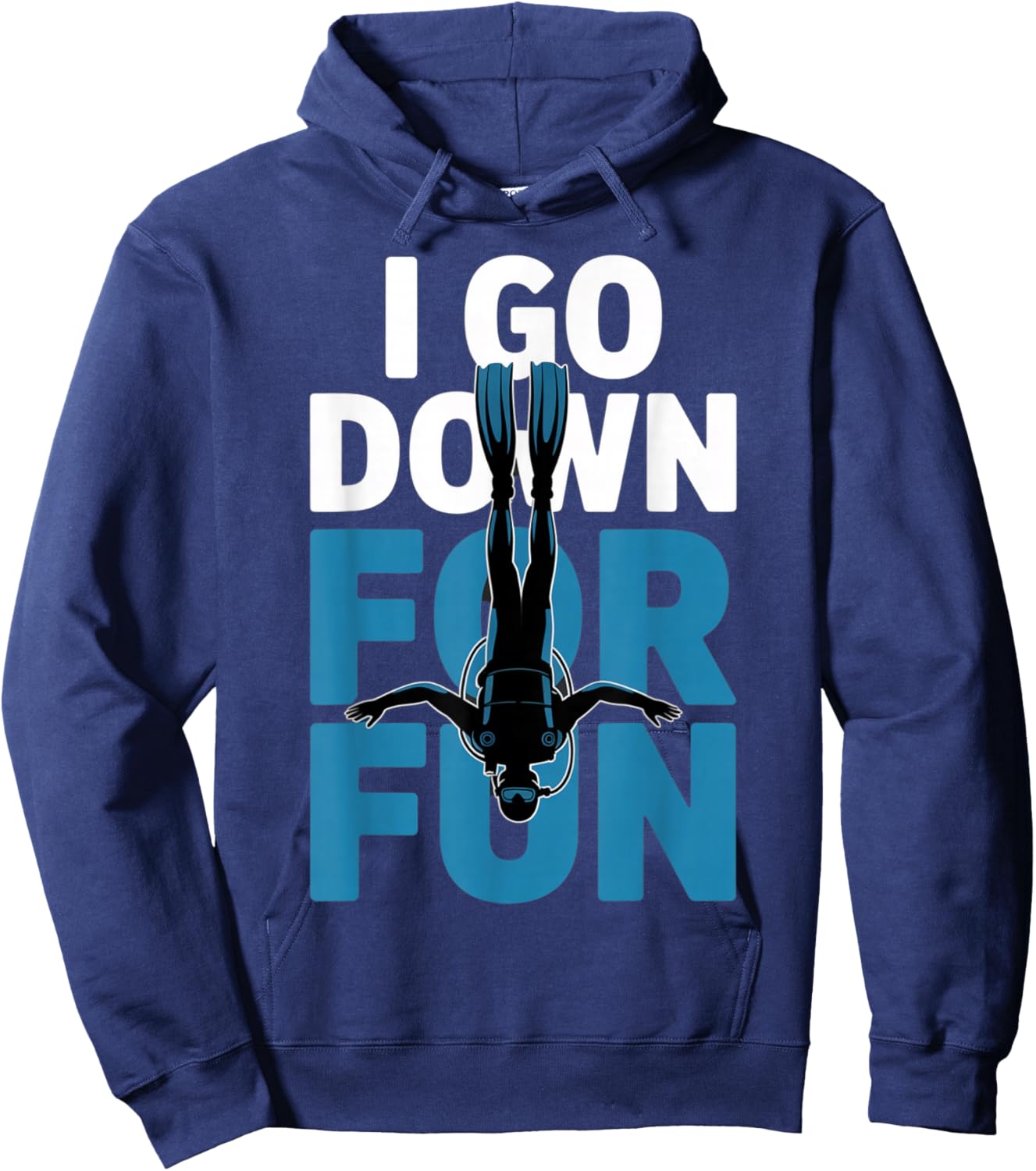 Funny I Go Down for Fun Scuba Diving Ocean Lover Hoodie - Hoodie | Navy