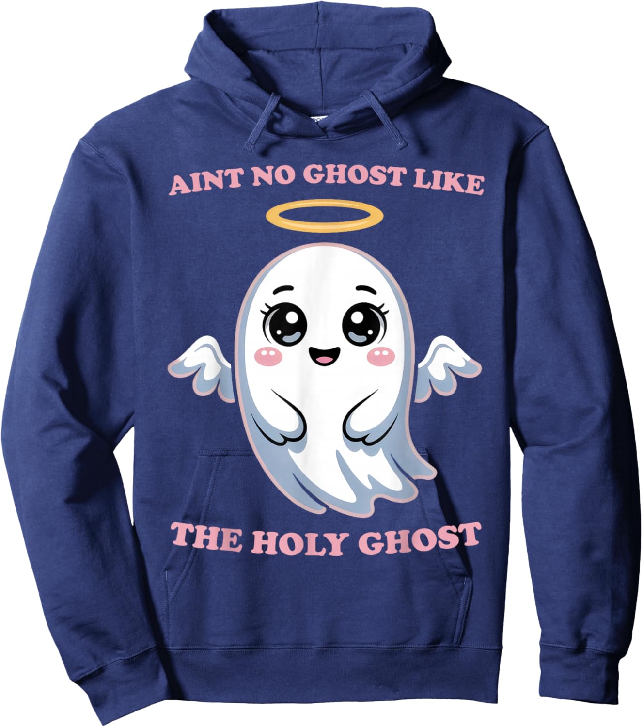 Halloween Ain't No Ghost Like The Holy Ghost Angel Women Hoodie - Hoodie | Navy