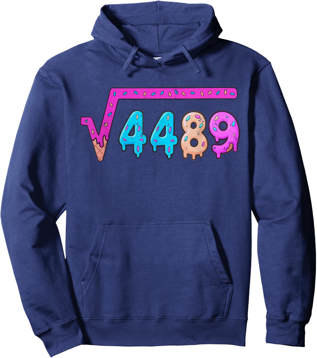 67 Ice Cream Drip Meme Square Root 4489 Six Seven 6 7 Math Hoodie - Hoodie | Navy