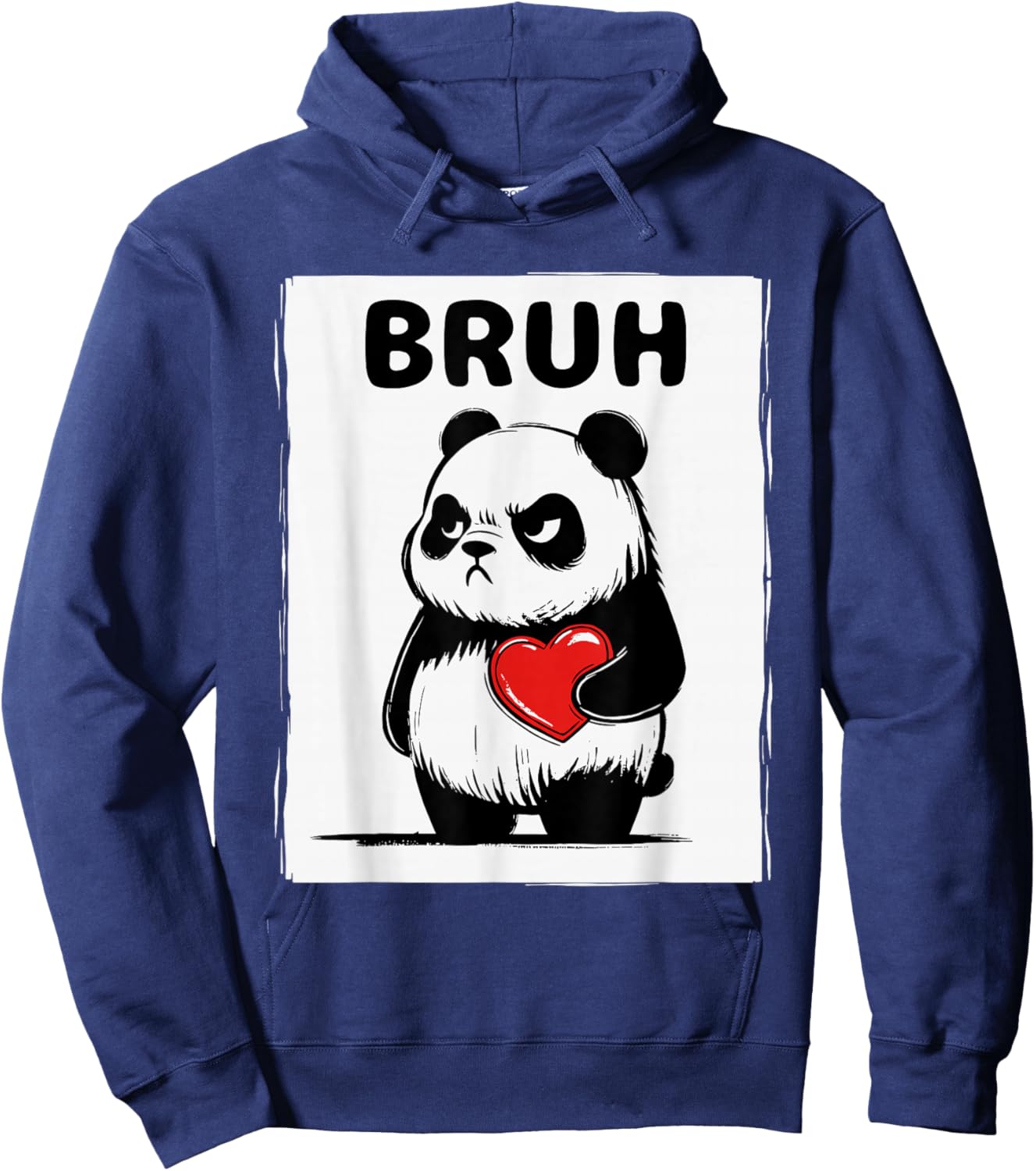Grumpy Panda Bruh Men Women Teens Kids Funny St. Valentine's Hoodie - Hoodie | Navy