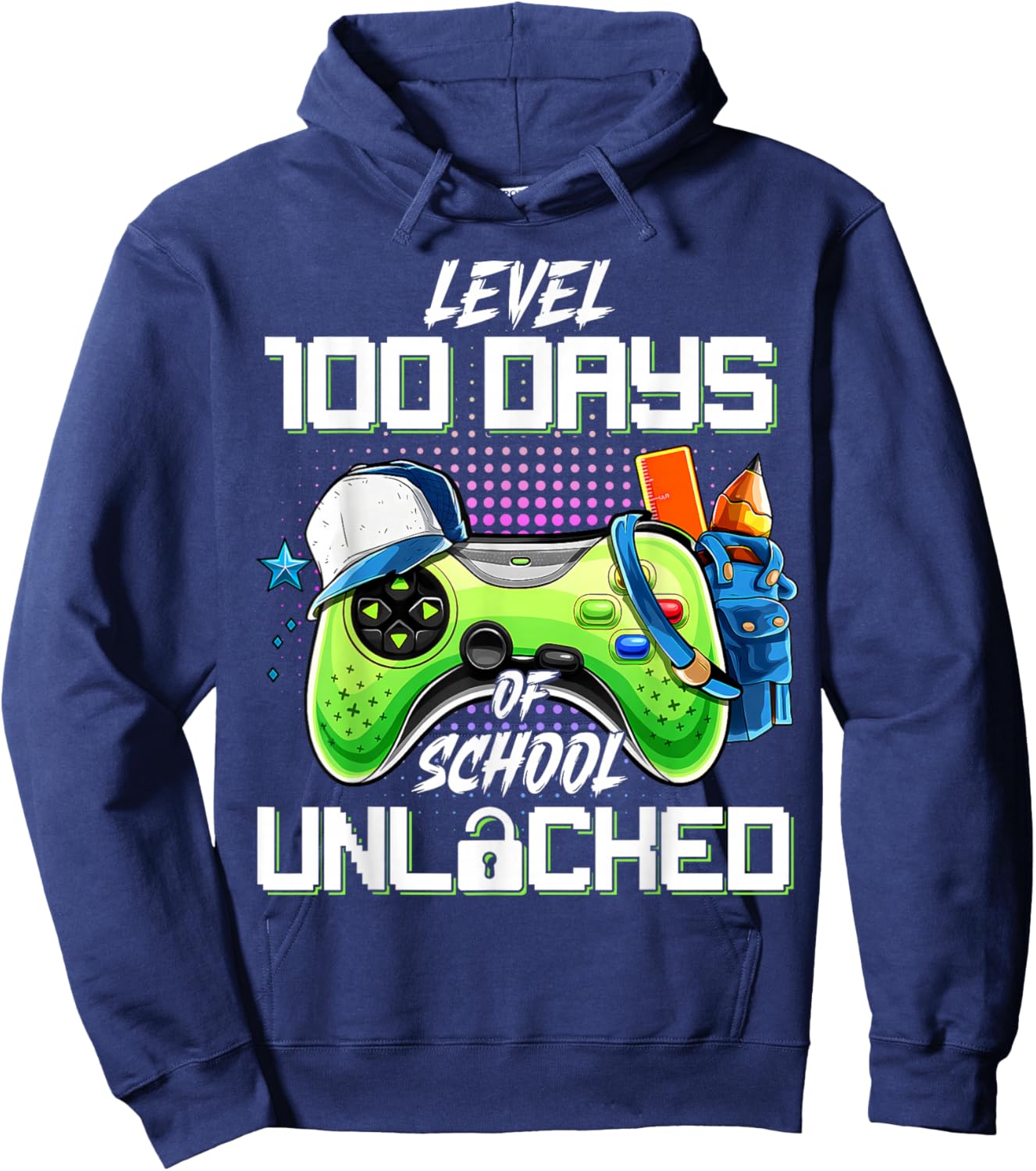 Level 100 Days of School Unlocked Funny 100th Day of School Hoodie - Hoodie | Navy