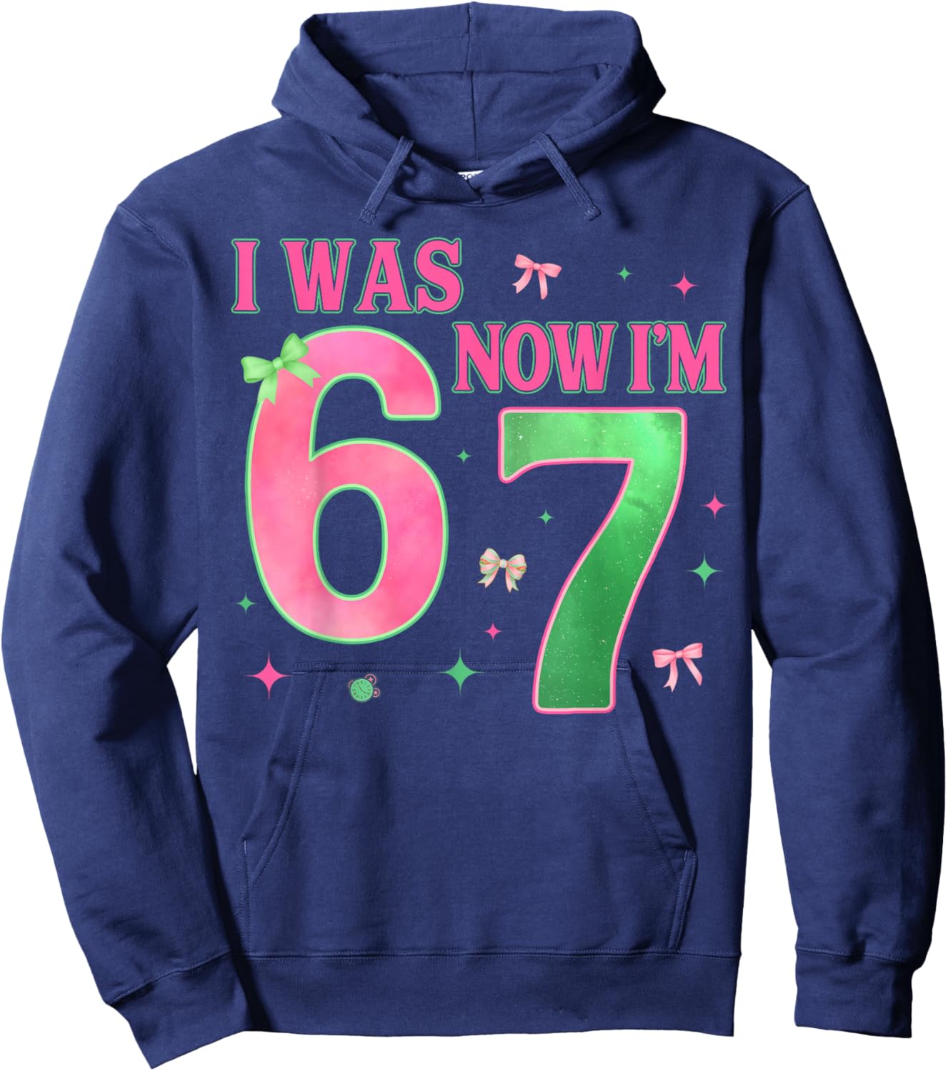 I was 6 Now I'm 7 Year Old Birthday Cute Bow Pink Green Bday Hoodie - Hoodie | Navy