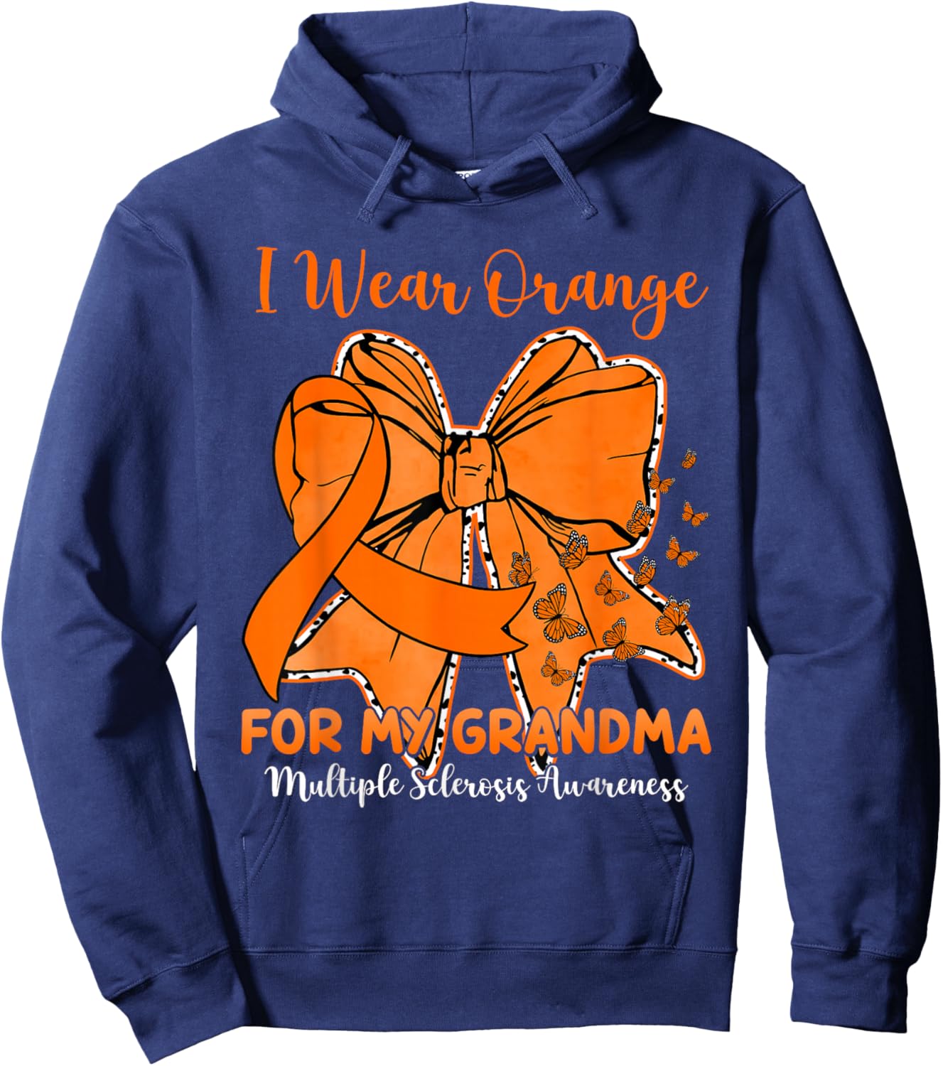Butterfly Bow I Wear Orange for My Grandma MS Awareness Hoodie - Hoodie | Navy