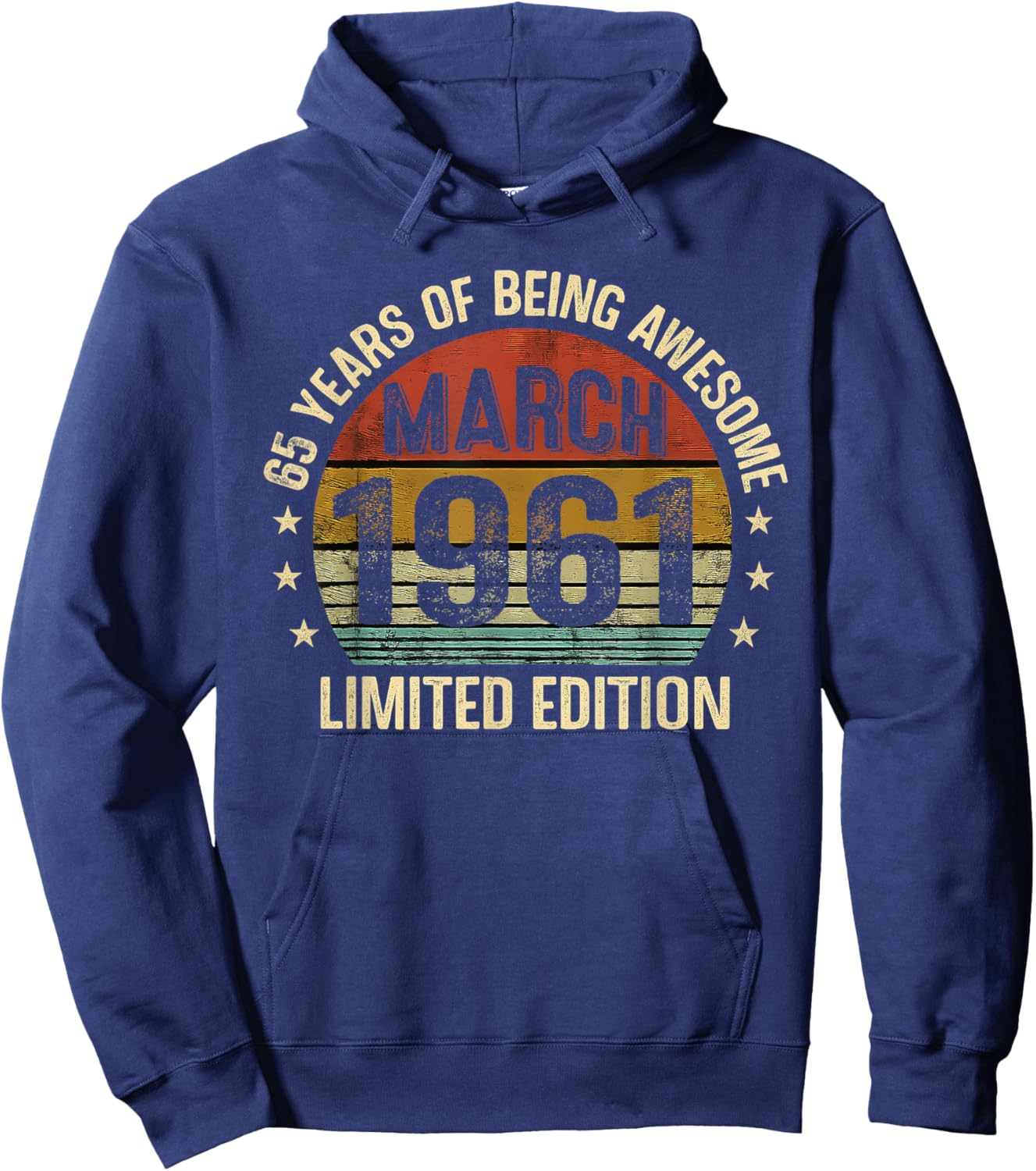 March Birthday Est 1961 Limited Edition Vintage 65th Hoodie - Hoodie | Navy