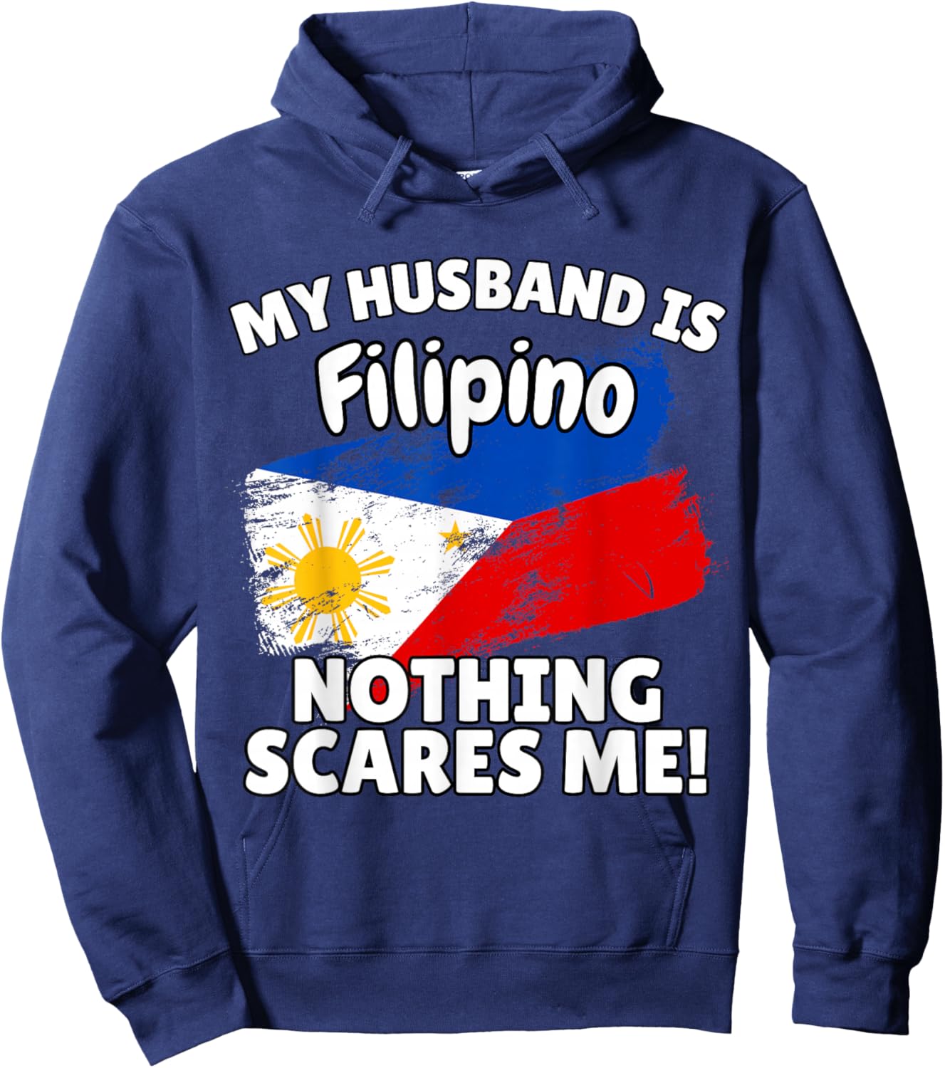 My Husband is Filipino Funny Philippines Flag Gift Wife Hoodie - Hoodie | Navy