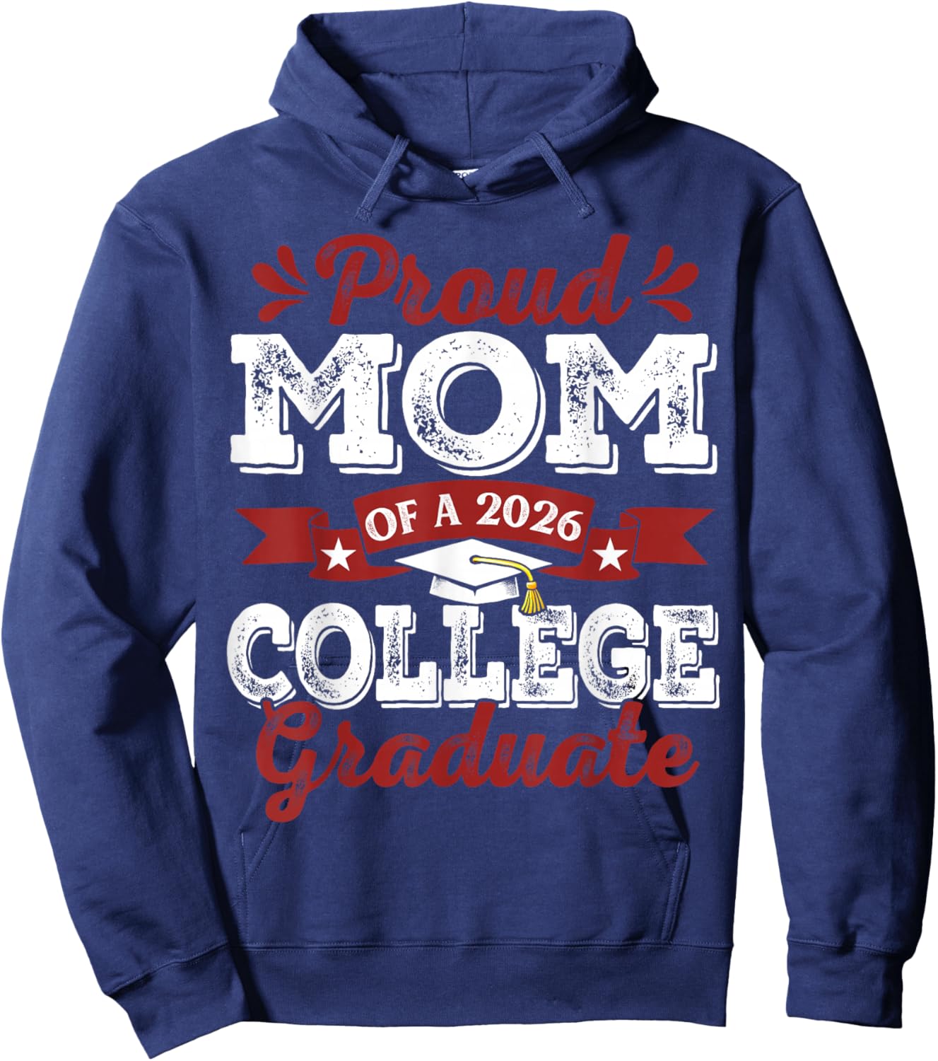 Proud Mom of 2026 Graduate College Graduation Hoodie - Hoodie | Navy