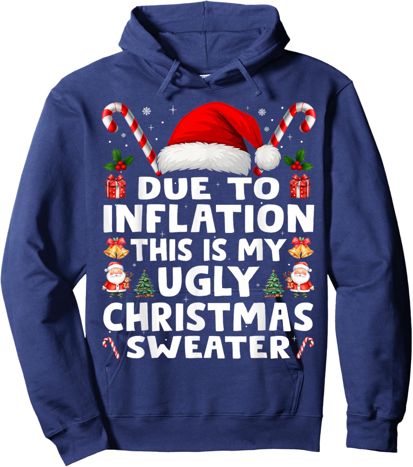 Due to Inflation Ugly Christmas Sweaters Men Women Funny Hoodie - Hoodie | Navy