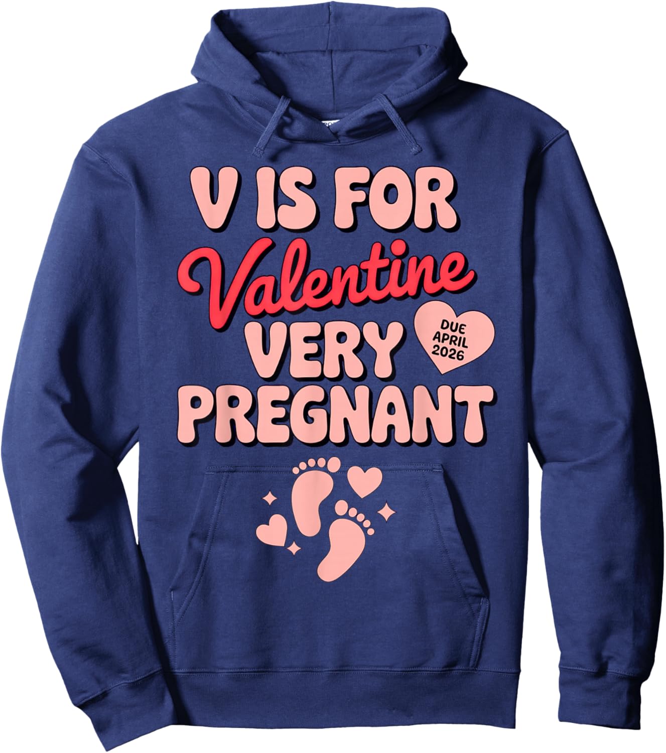 V is for Very Pregnant Valentine Hoodie - Hoodie | Navy