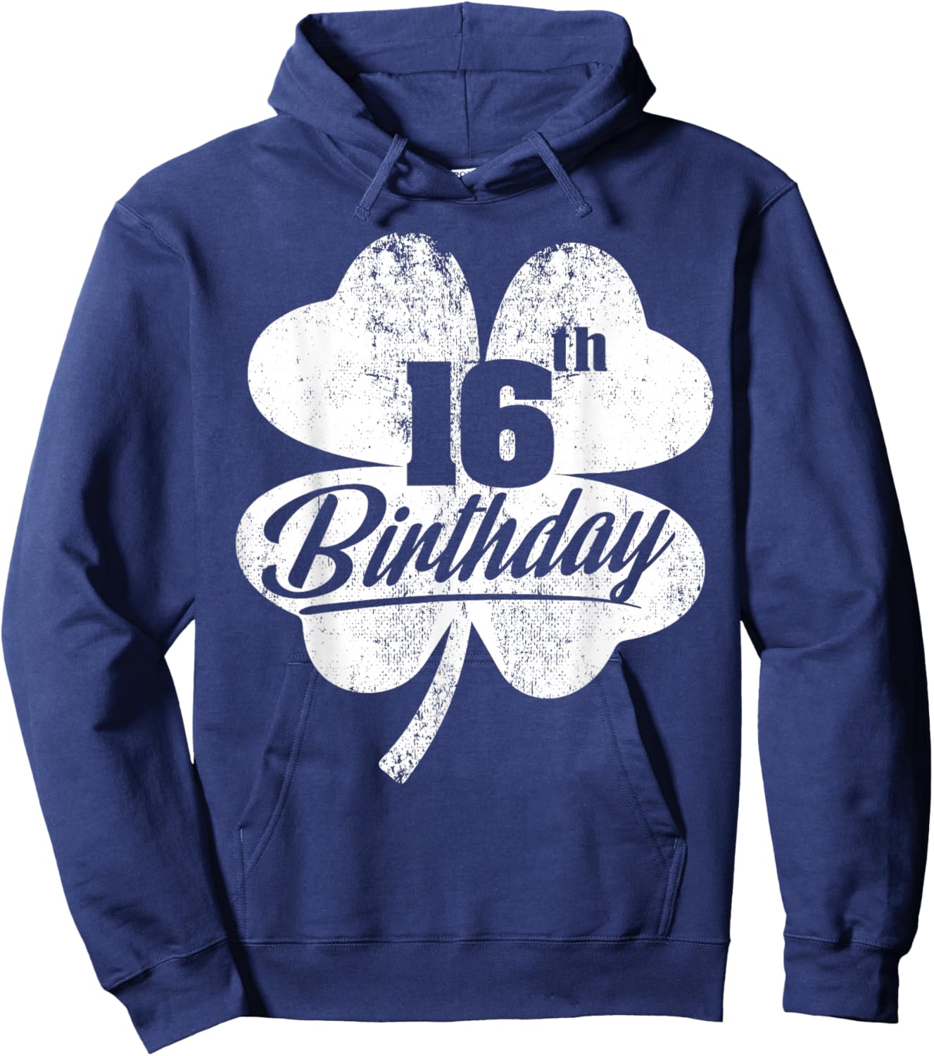 Funny 16th Birthday Shamrock St Patrick's Day Boys Girls Hoodie - Hoodie | Navy