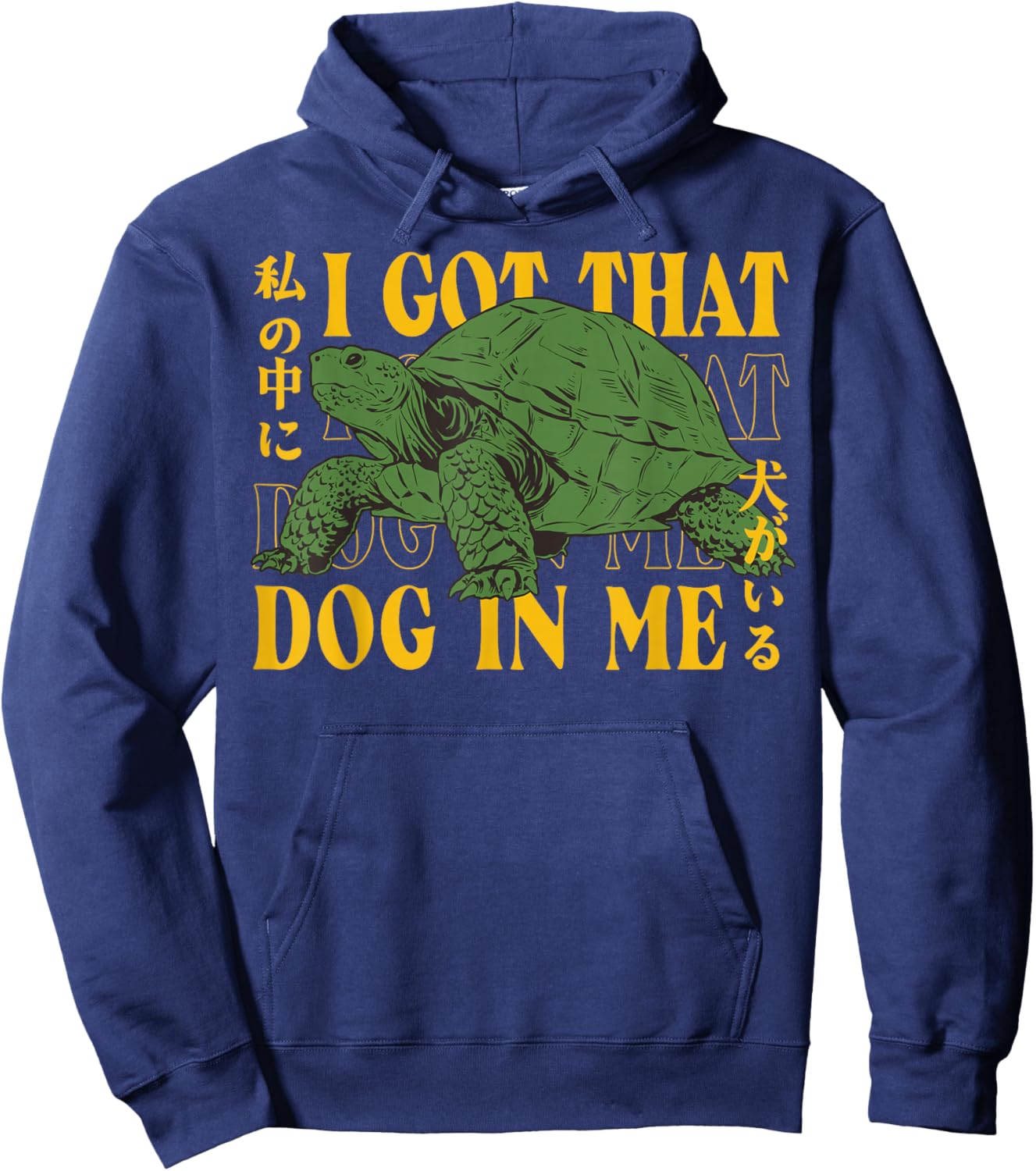 Vintage I Got That Dog in Me Tortoise Japanese Design Hoodie - Hoodie | Navy