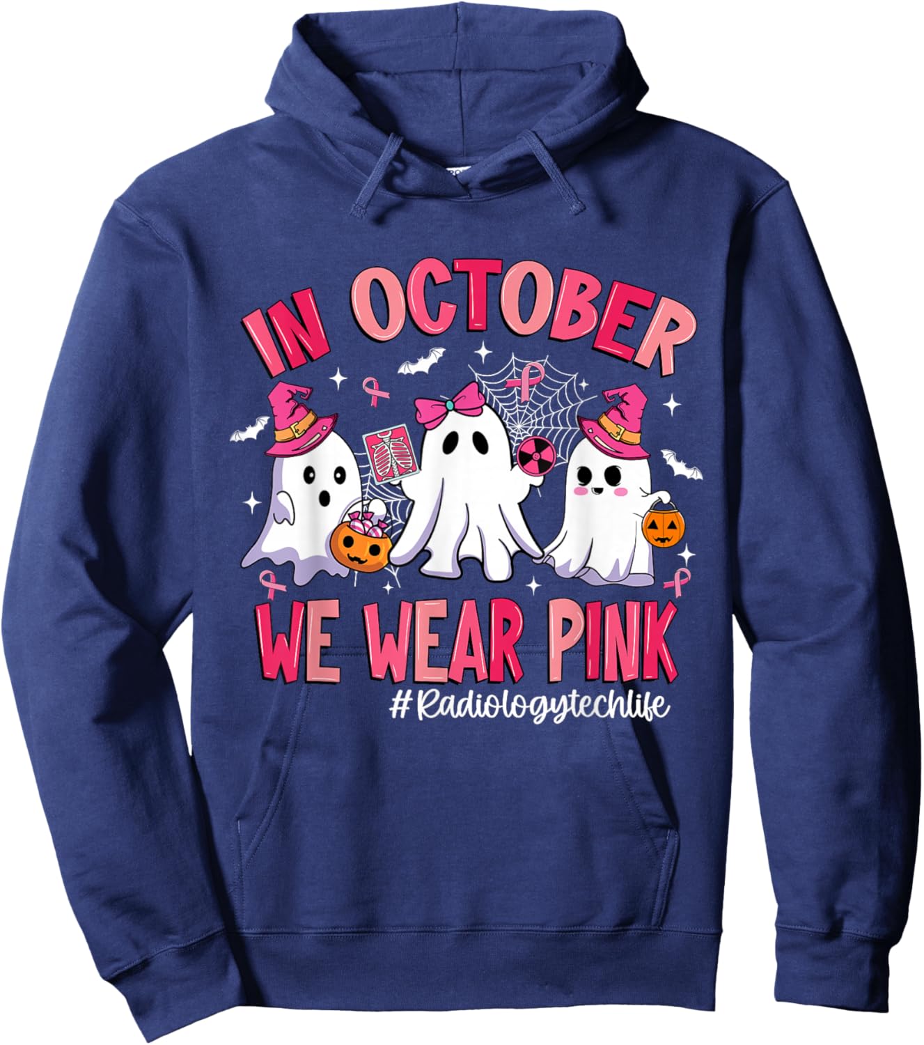 in October We Wear Pink Radiology Tech Life Breast Cancer Hoodie - Hoodie | Navy
