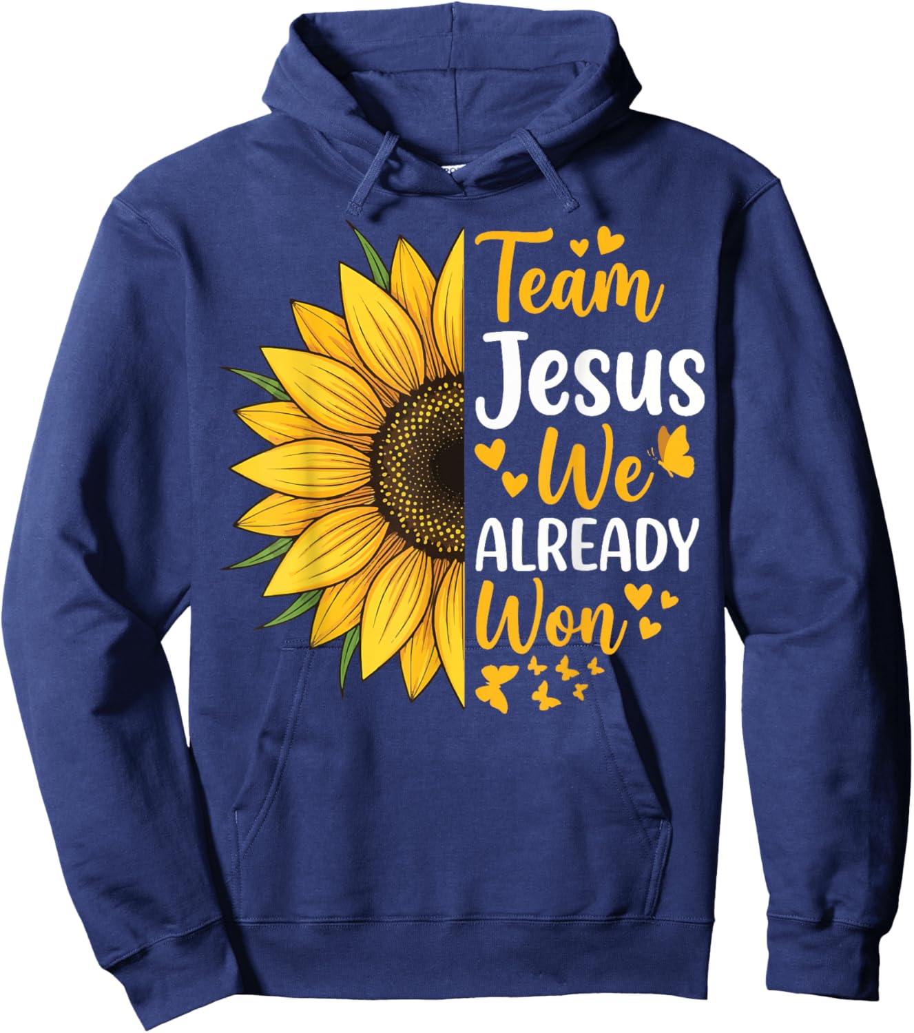 Team Jesus We Already Won Hoodie - Hoodie | Navy
