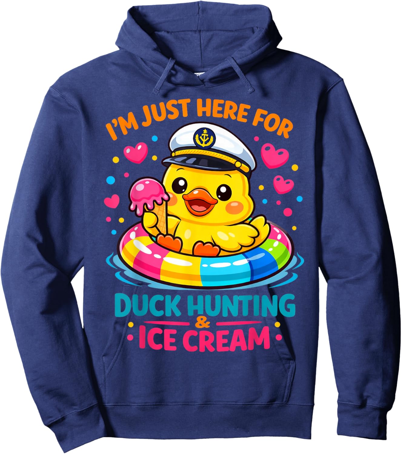 Just Here for The Free Ice Cream & Duck Hunting Funny Cruise Hoodie - Hoodie | Navy