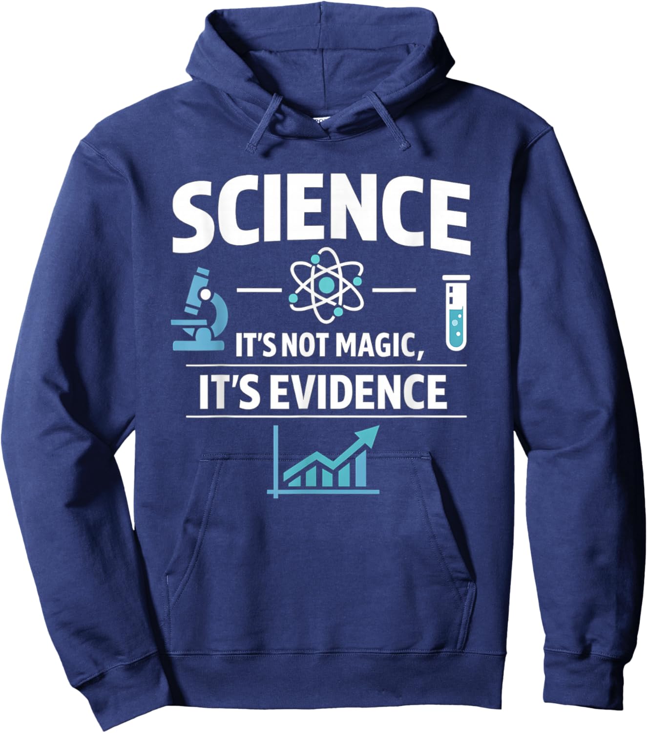 Science Not Magic It's Evidence STEM Quote Design Hoodie - Hoodie | Navy