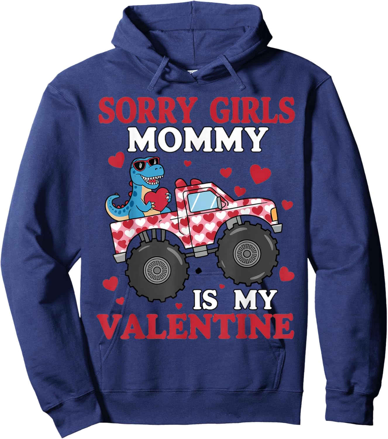 Sorry Girls Mom is My Valentine Toddler Boys Hoodie - Hoodie | Navy