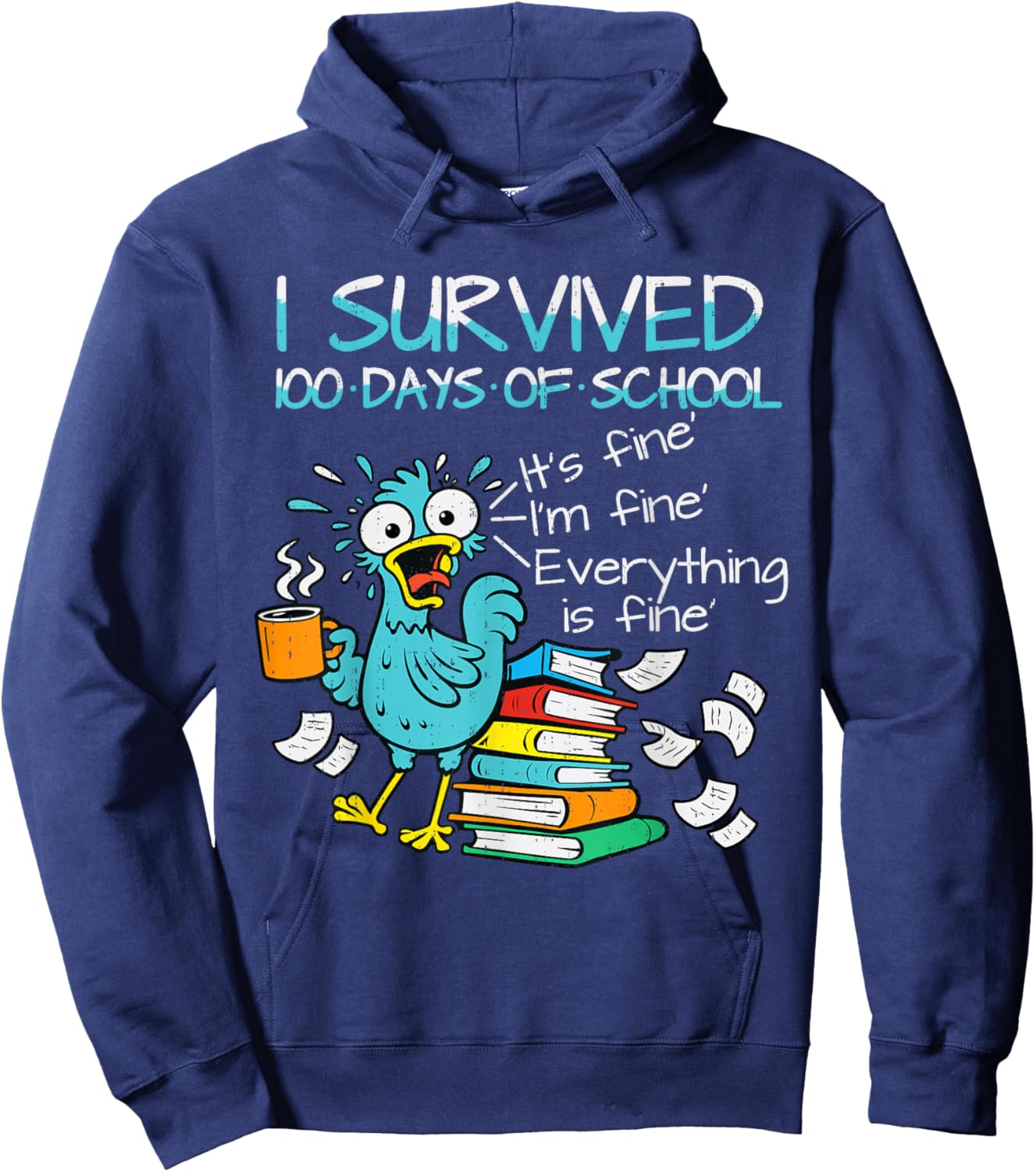 I Survived 100 Days of School Teacher 100th Day of School Hoodie - Hoodie | Navy