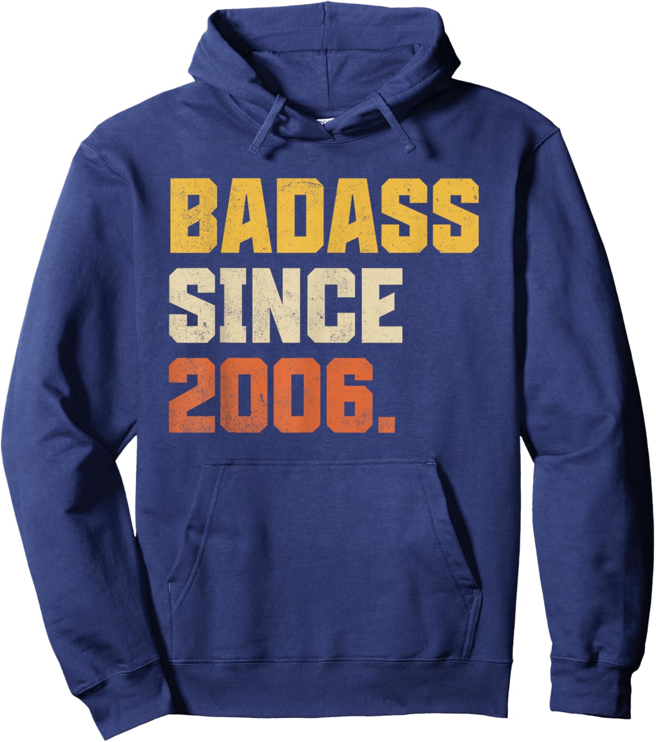 Retro Badass Since 2006 20 Year Old Funny 20th Birthday Hoodie - Hoodie | Navy