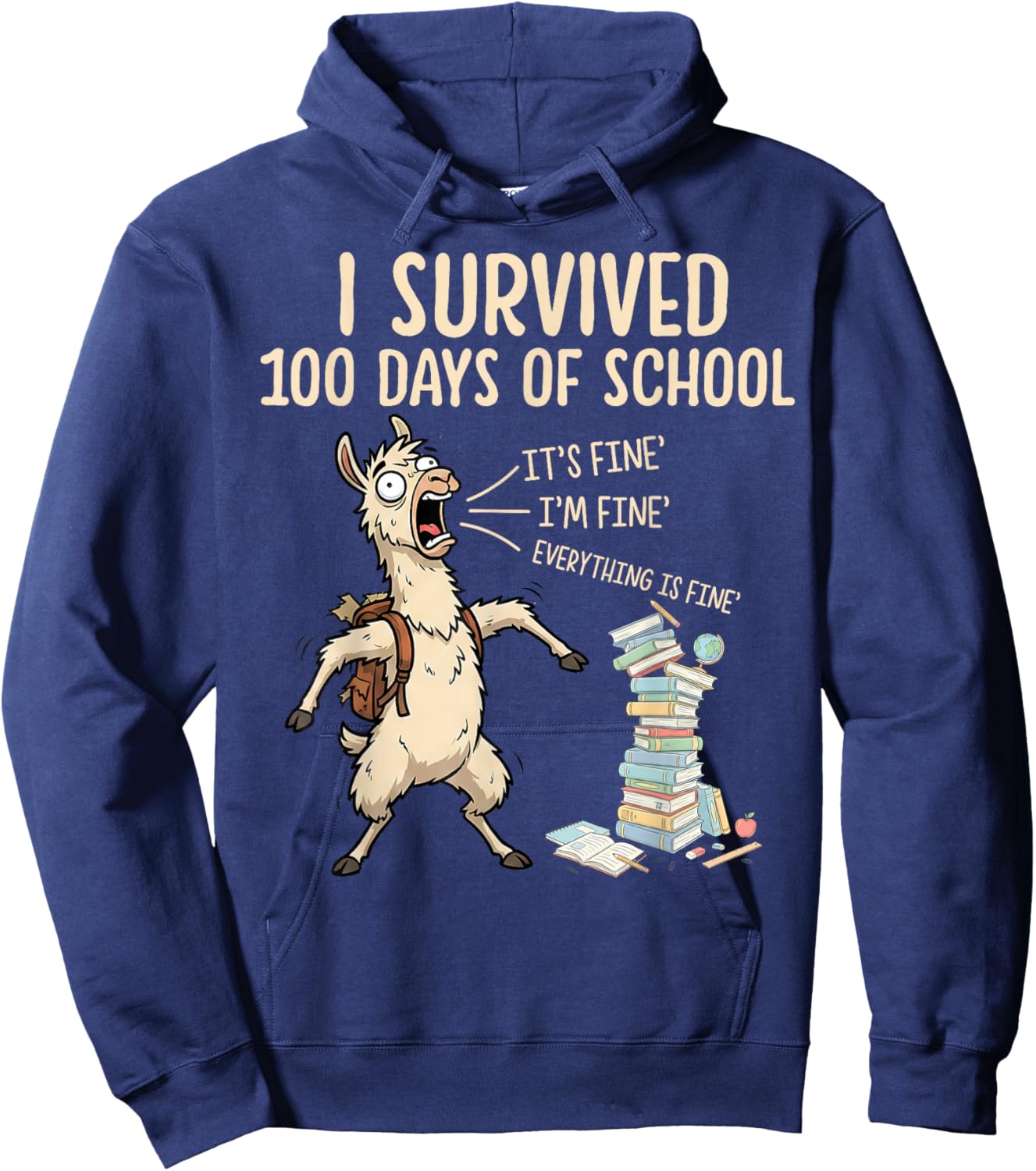 I Survived 100 Days of School Teacher Funny 100th Day Llama Hoodie - Hoodie | Navy