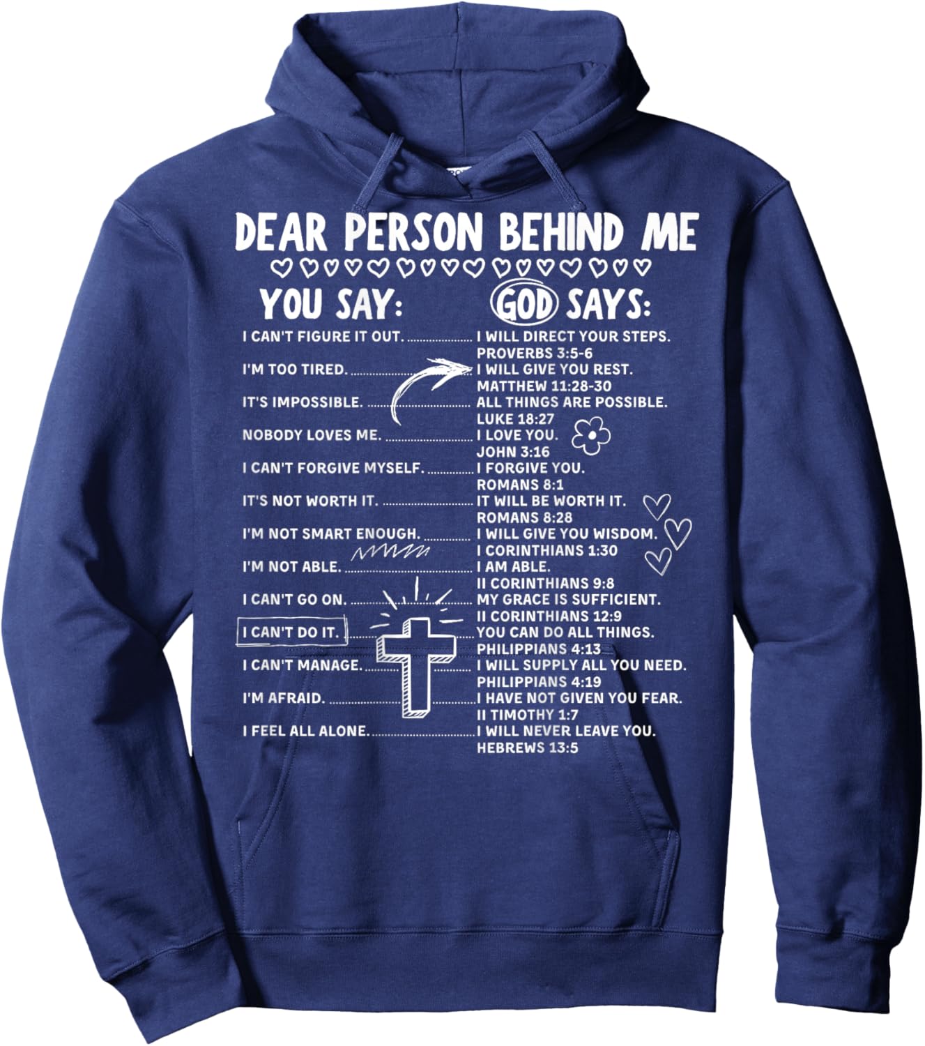 Dear Person Behind Me Christian Bible Verse (On Back) Hoodie - Hoodie | Navy