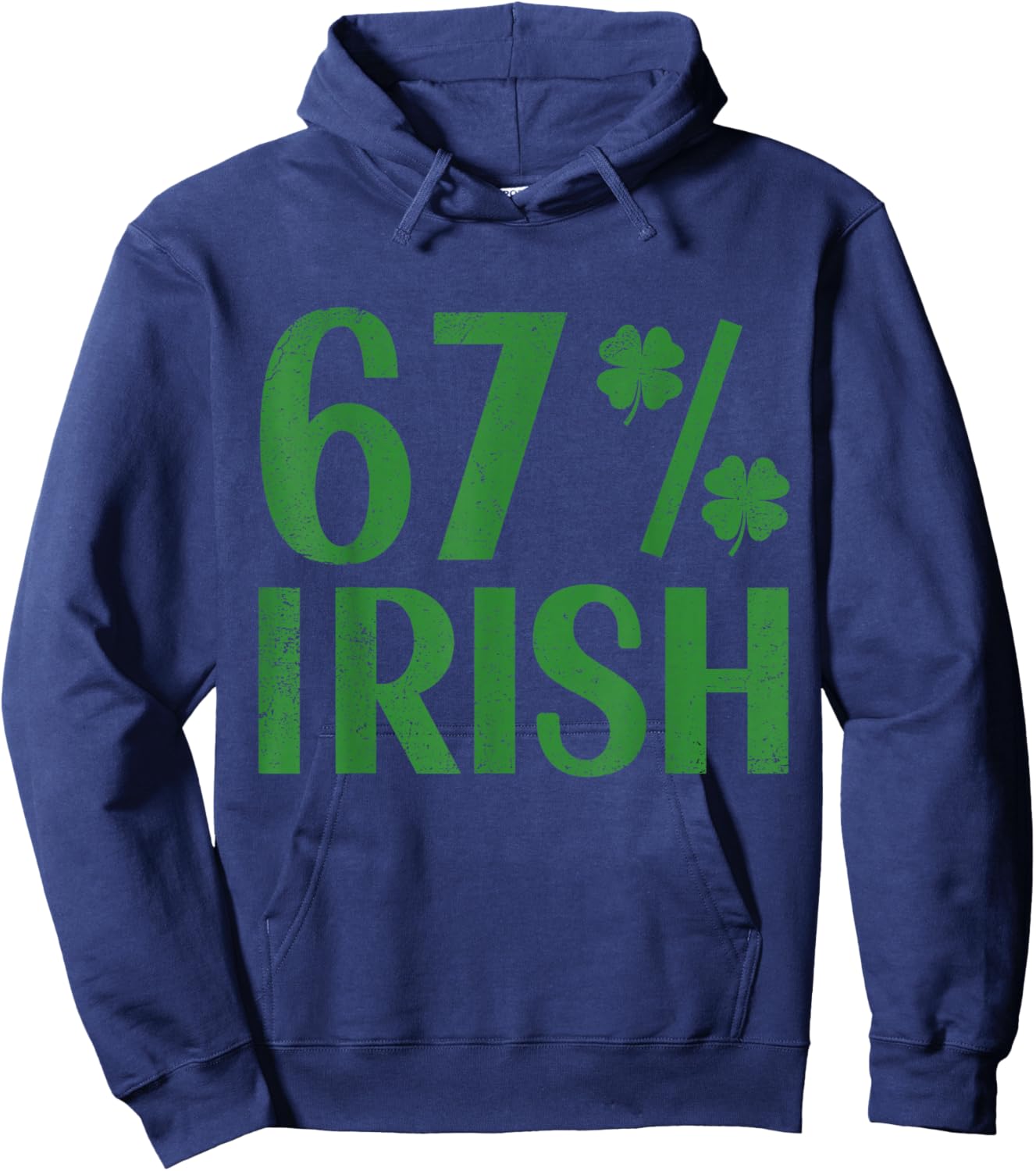 I'm 67 Percent Irish Funny 67 Six Seven Meme Boys Kids Hoodie - Hoodie | Navy