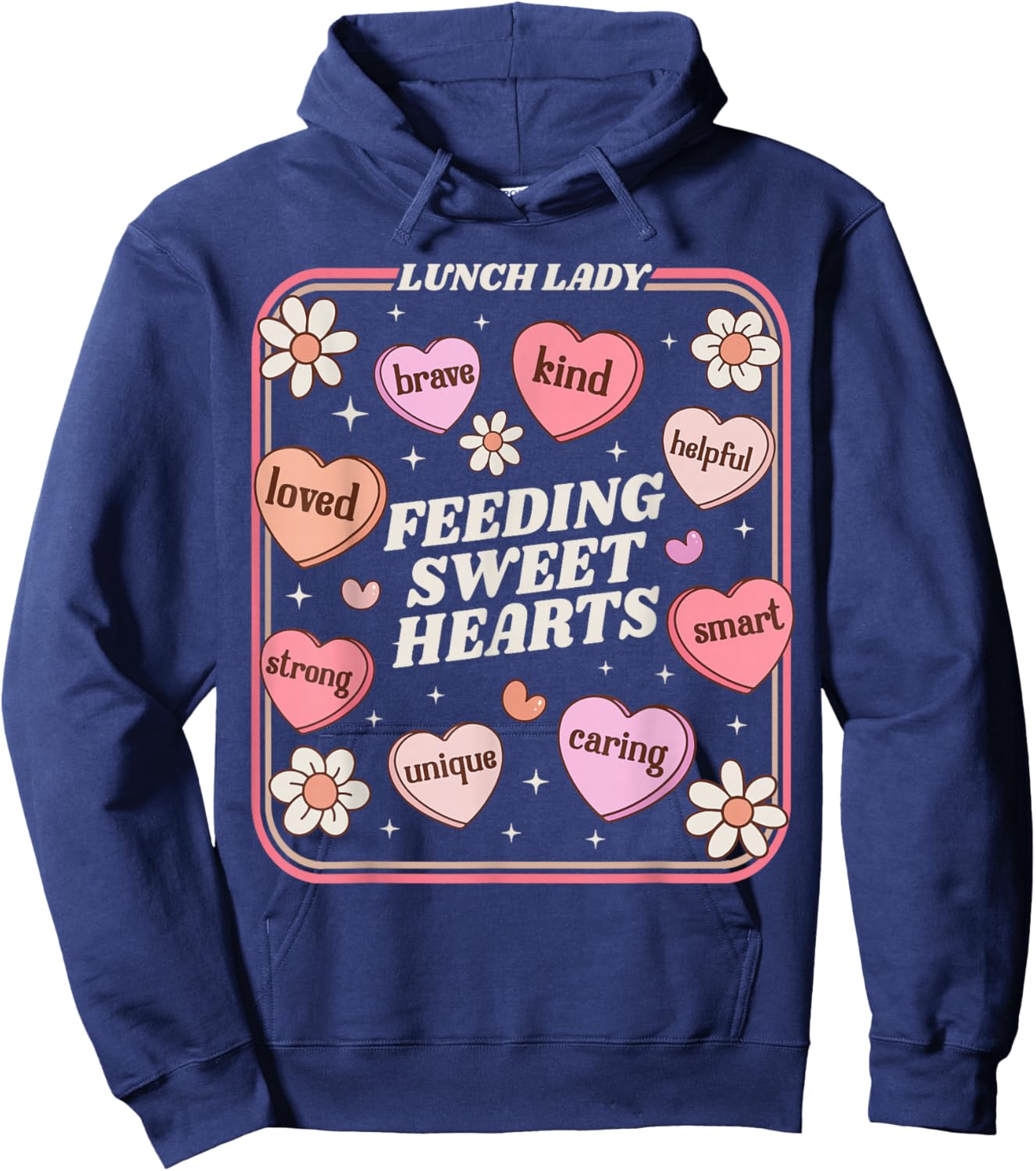 Lunch Lady Valentines Day Retro Cute Cafeteria Sweethearts Hoodie - Hoodie | Navy