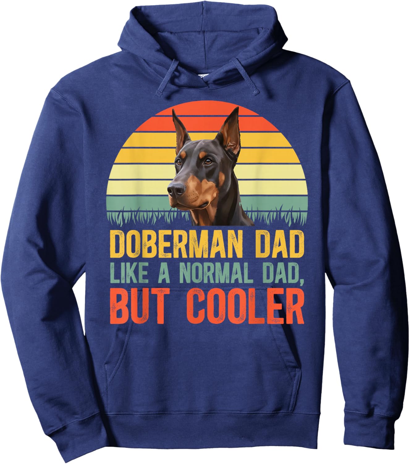 Doberman Dad Definition Dad of A Doberman Pinscher Dad Hoodie - Hoodie | Navy