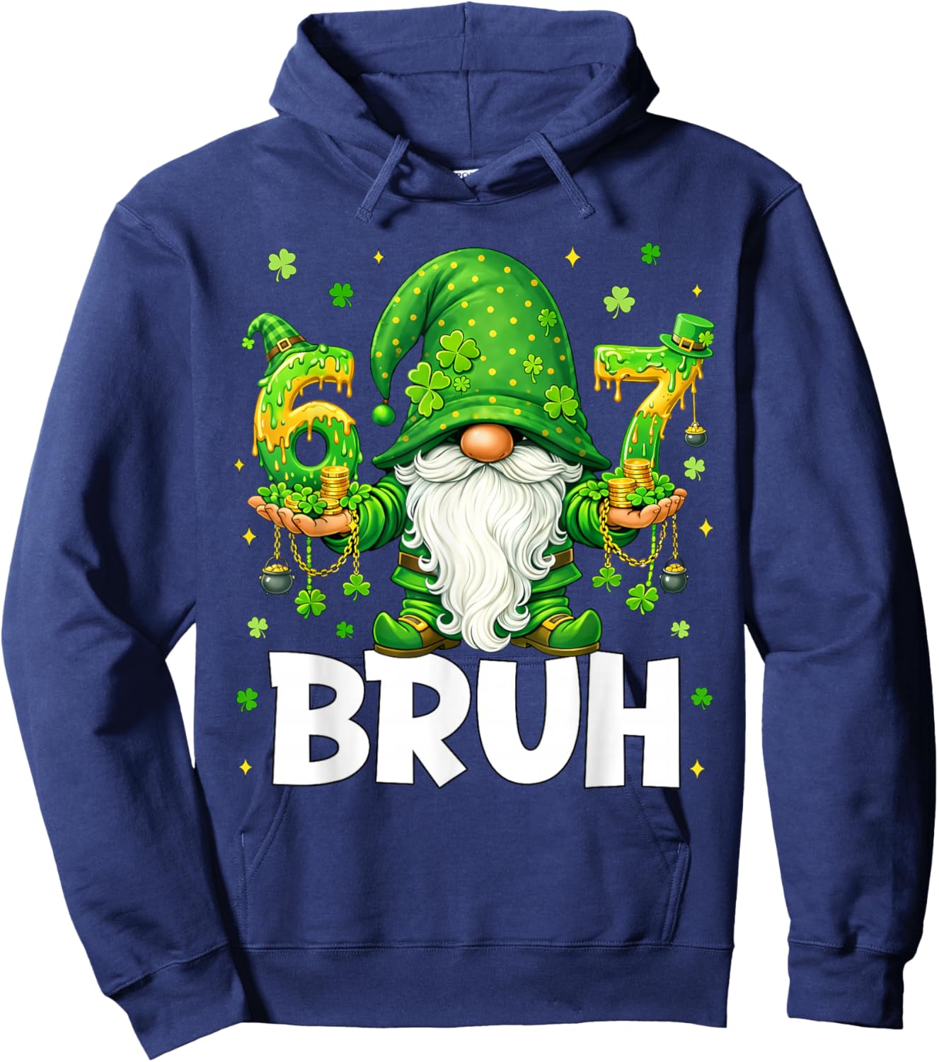 Gnomes 67 Six Seven 6 7 Bruh Shenanigans St.Patricks Day Men Hoodie - Hoodie | Navy
