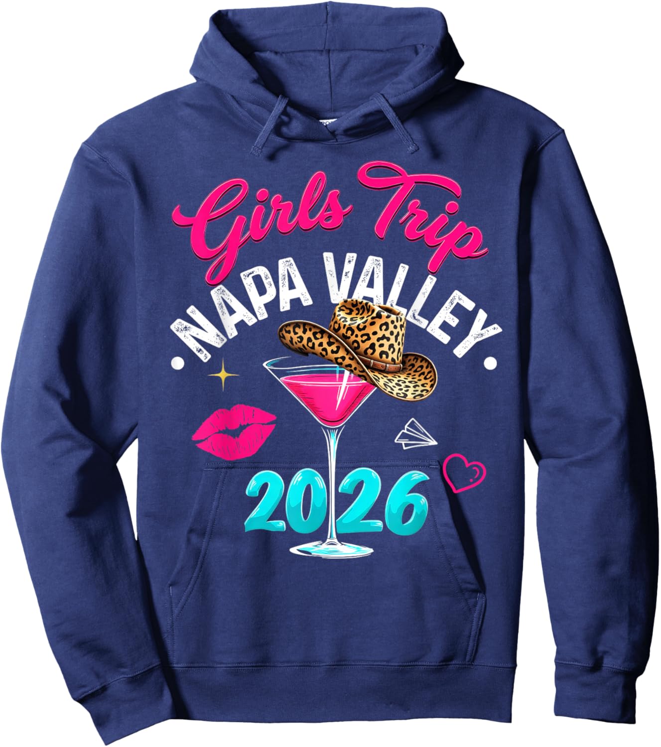 Girls Trip Napa Valley 2026 Weekend Vacation Birthday Squad Hoodie - Hoodie | Navy