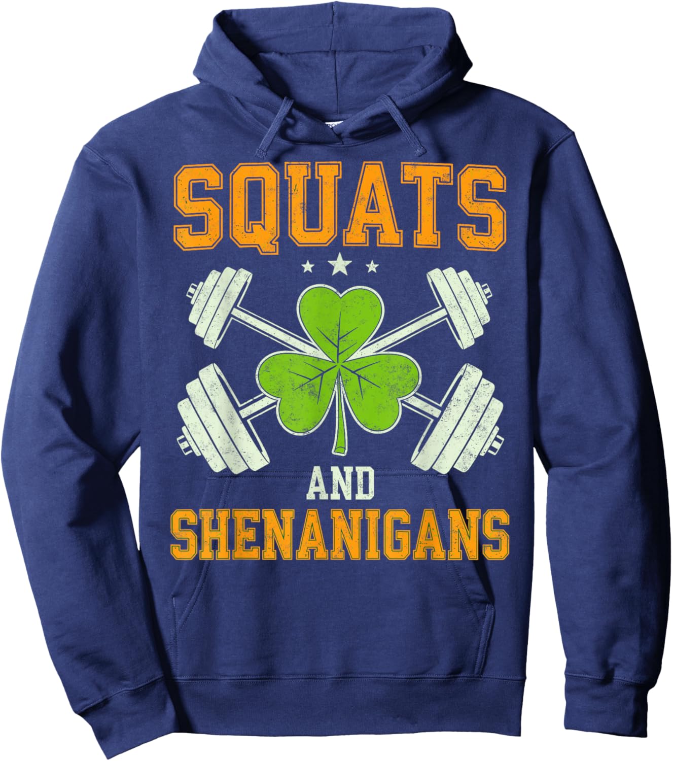St. Patrick's Paddy’s Day Squats & Shenanigans Gym Shamrock Hoodie - Hoodie | Navy