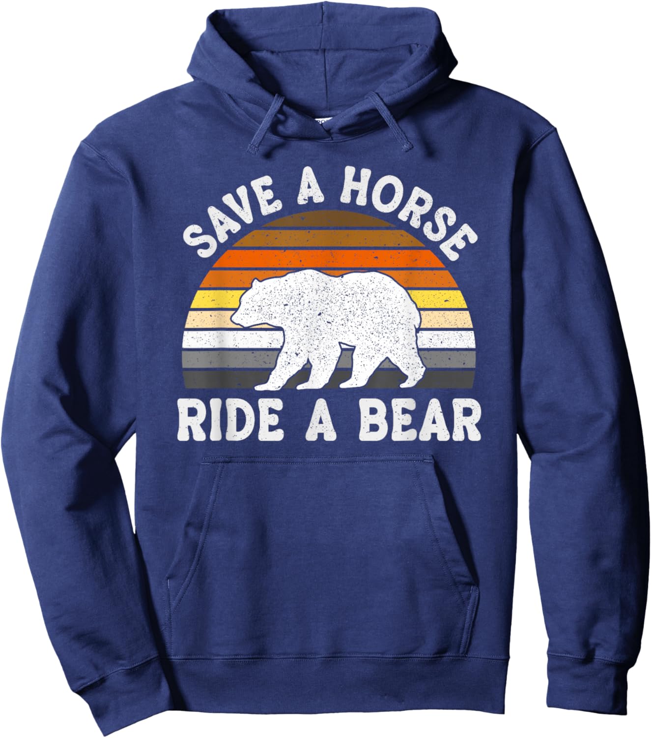 Save Horse Ride A Bear Gay Funny LGBTQ Pride Hoodie - Hoodie | Navy
