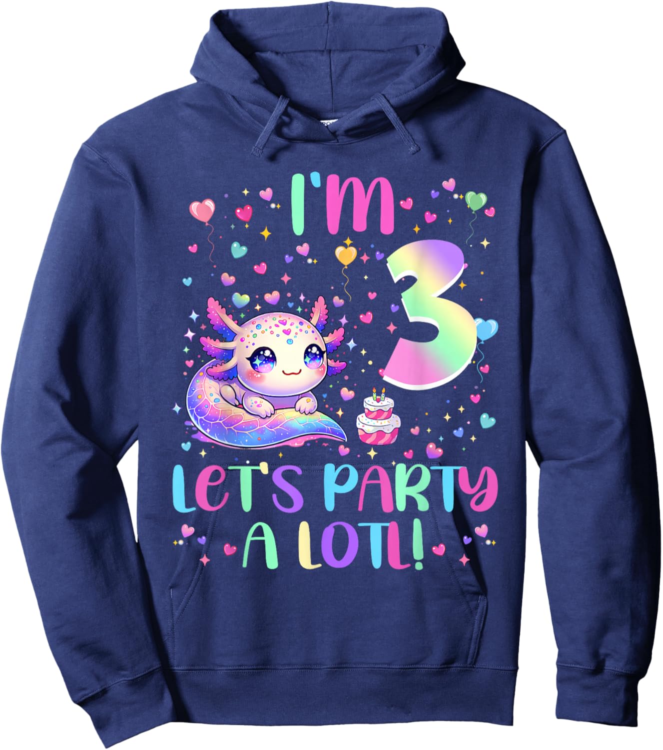 Axolotl 3 Year Old Let's Party A Lotl 3rd Birthday Girl Hoodie - Hoodie | Navy