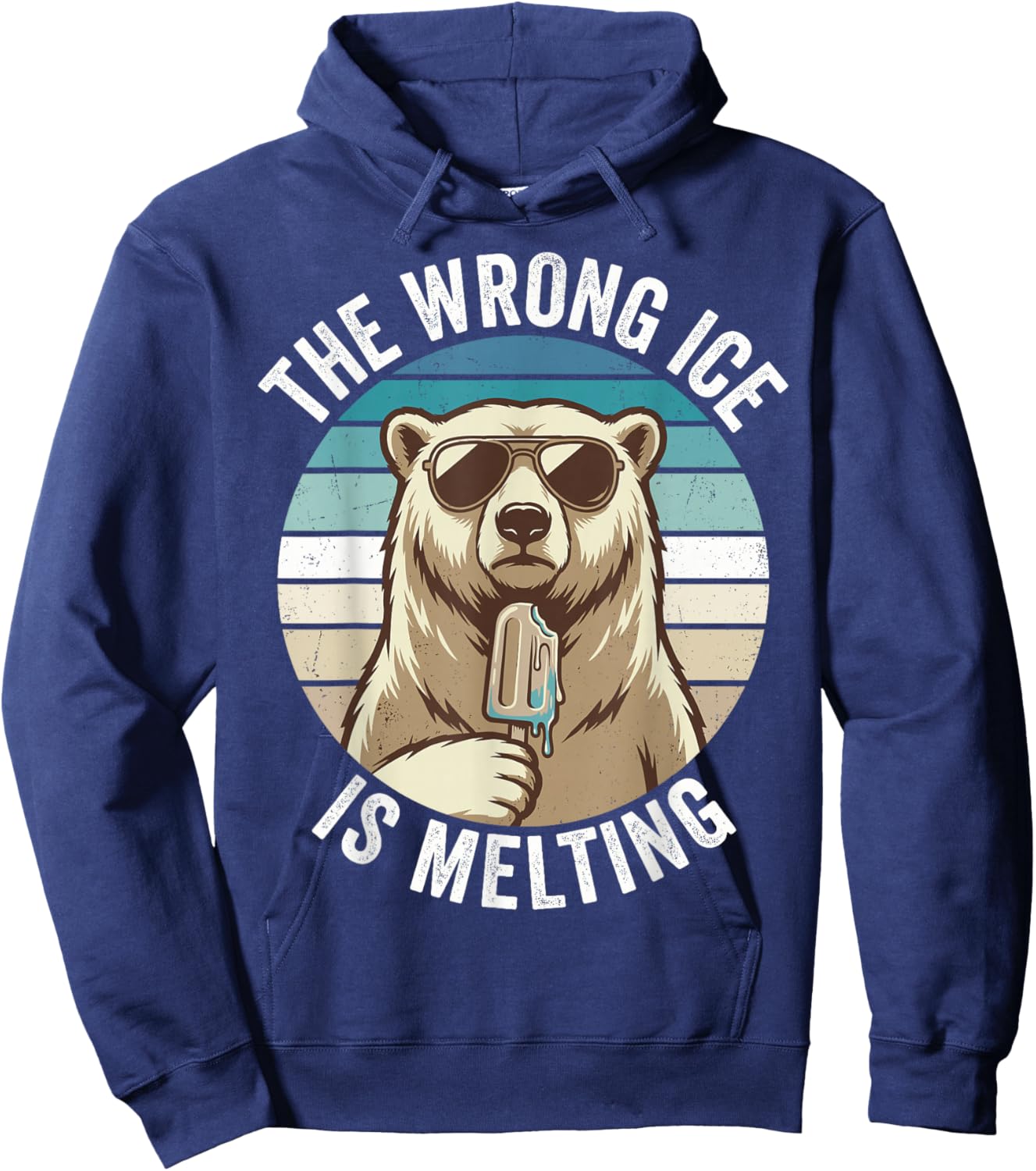 The Wrong Ice is Melting Retro Bear Climate Change Melt ICE Hoodie - Hoodie | Navy