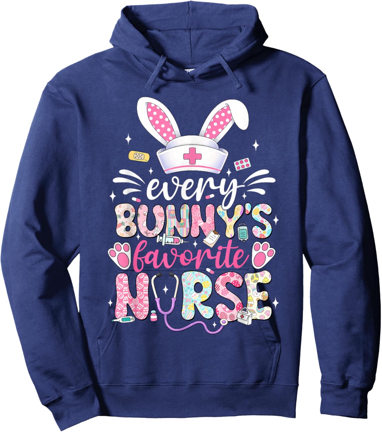Every Bunny's Favorite Nurse Cute Easter Bunny Nurse Squad Hoodie - Hoodie | Navy