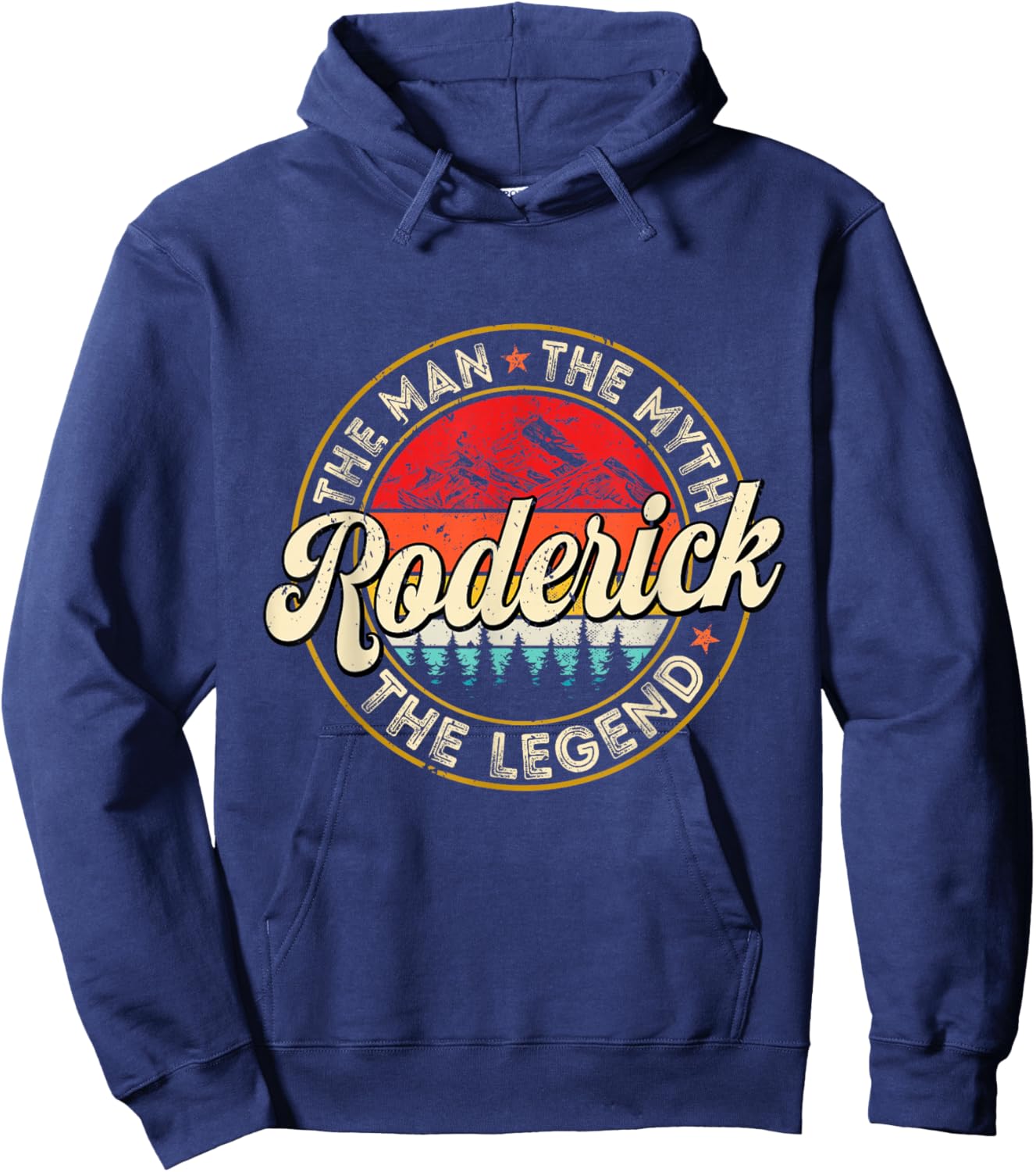 Roderick The Man The Myth The Legend Personalized Name Hoodie - Hoodie | Navy
