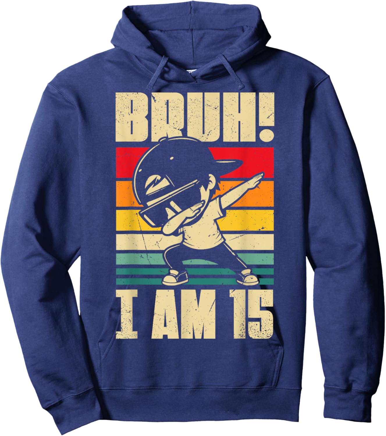 Bruh I Am 15 Year Old Dabbing Boy 15th Birthday Decorations Hoodie - Hoodie | Navy