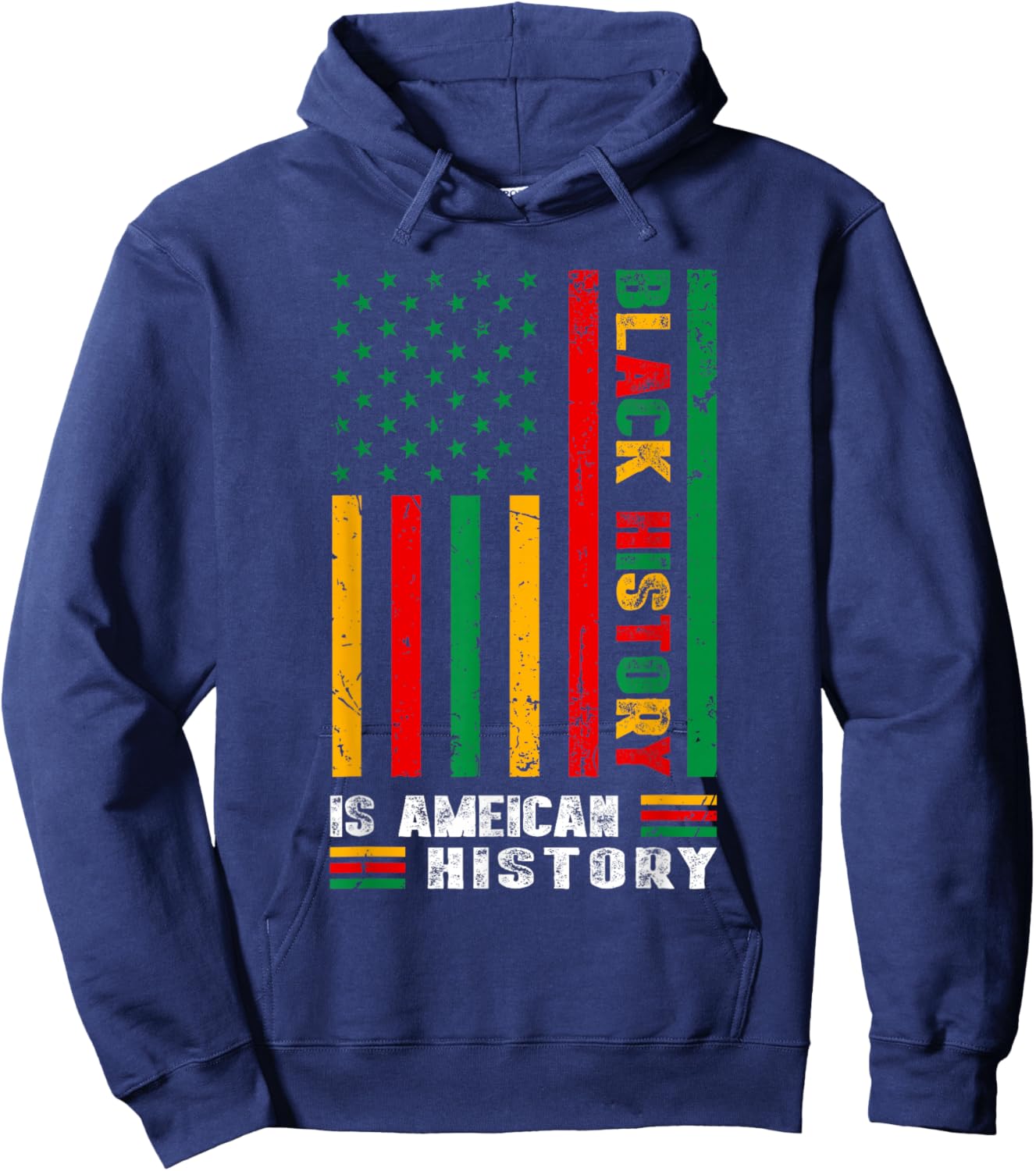 Black History is American History Afro African American Flag Hoodie - Hoodie | Navy
