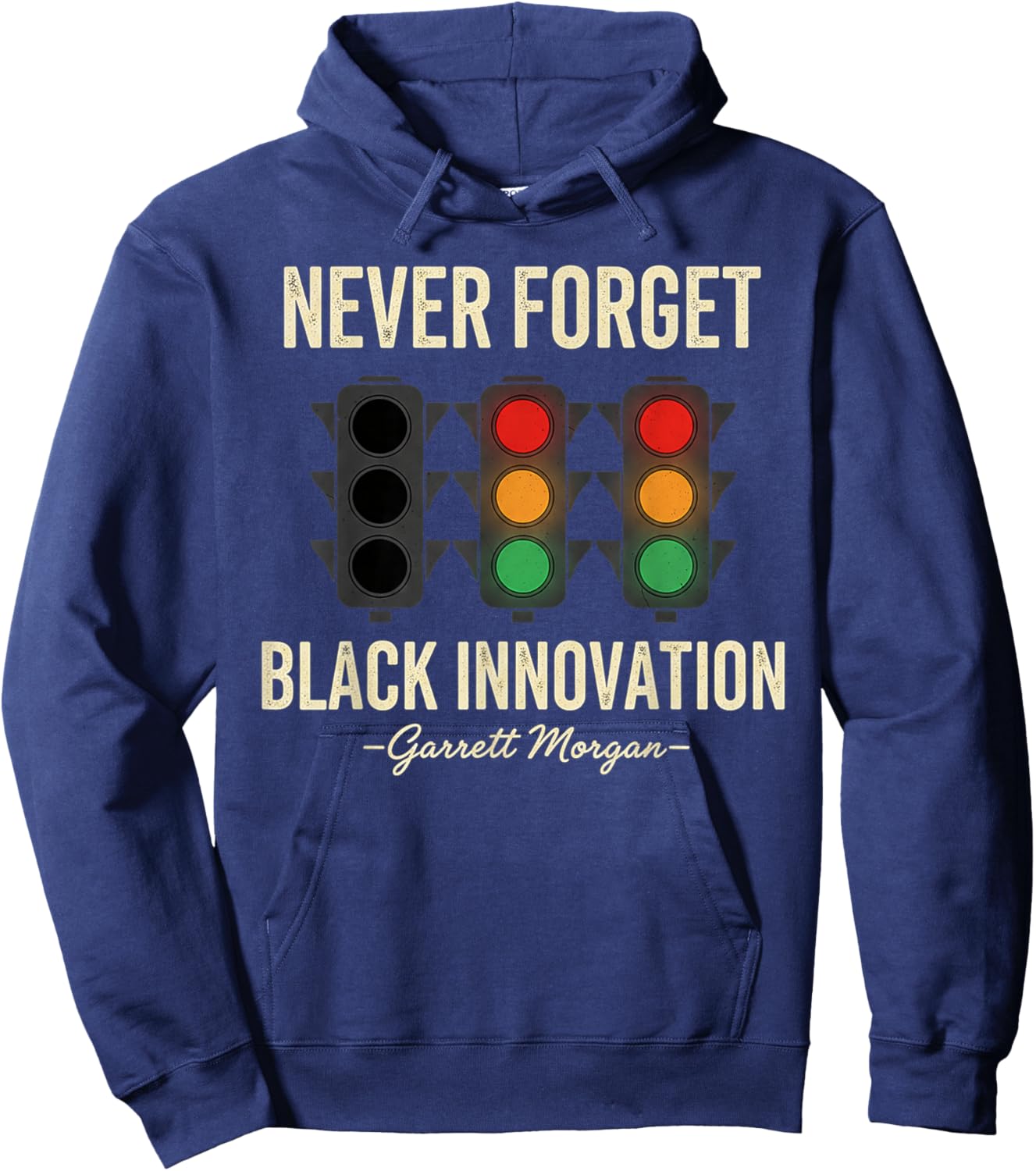 Never Forget Black Innovation Traffic Signal Black History Hoodie - Hoodie | Navy