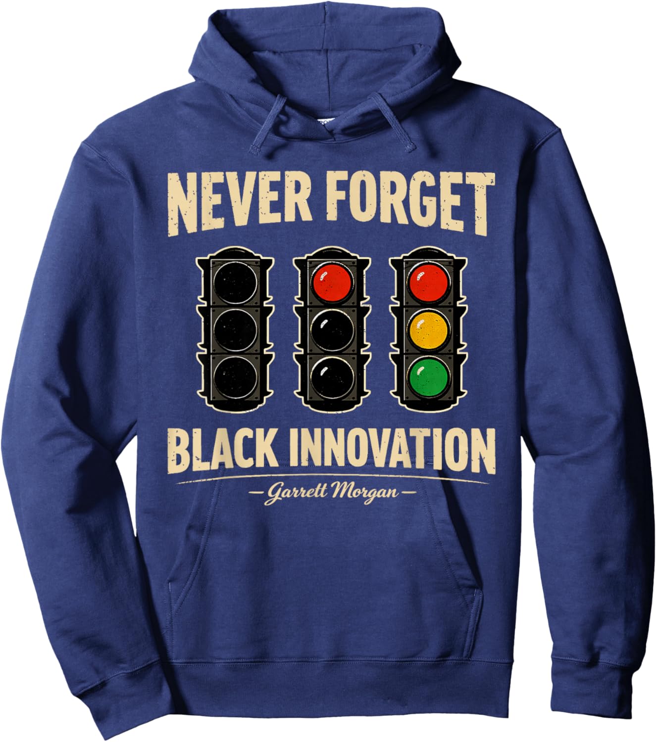 Never Forget Black Innovation Traffic Signal Black History Hoodie - Hoodie | Navy