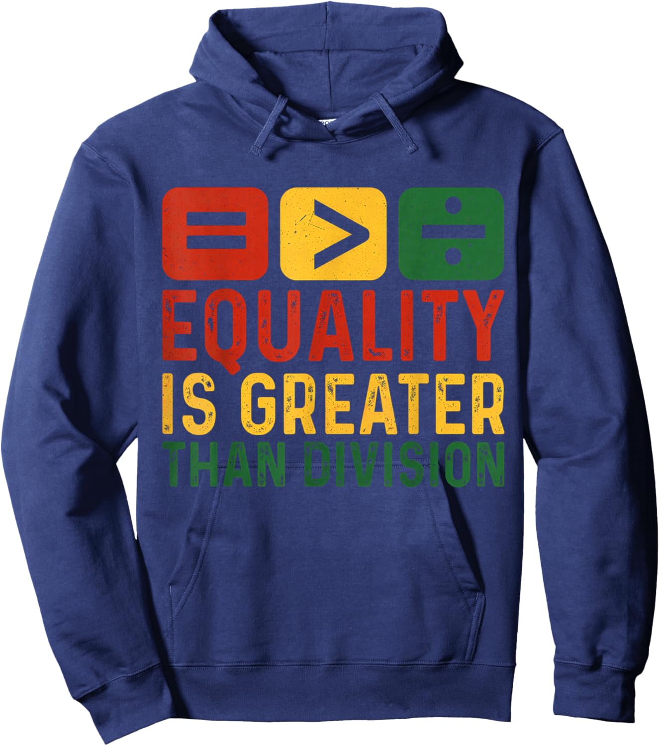 Equality is Greater Than Division Black History Melanin Hoodie - Hoodie | Navy