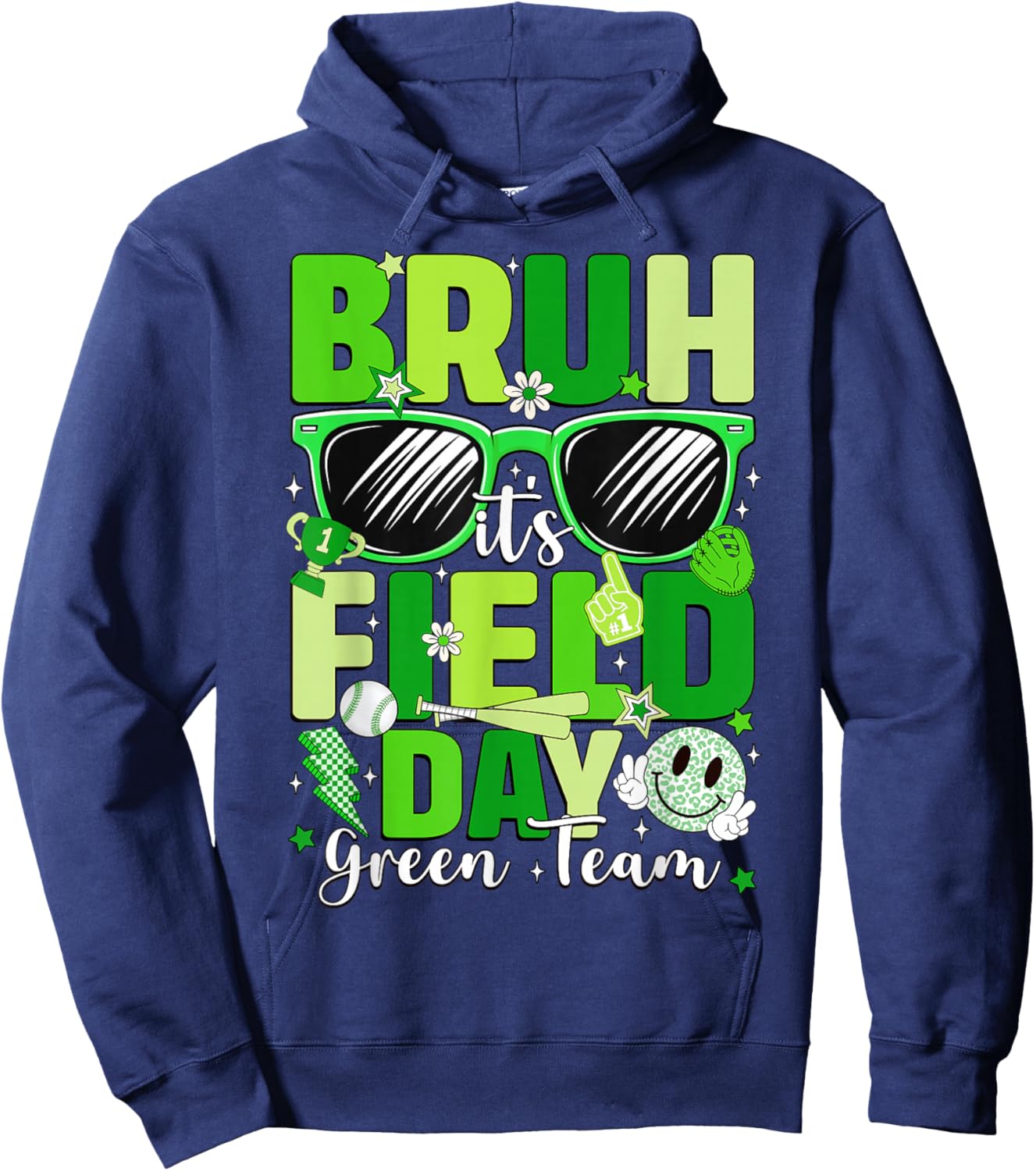 Bruh It's Field Day Green Team Outdoor Games Kids Teacher Hoodie - Hoodie | Navy